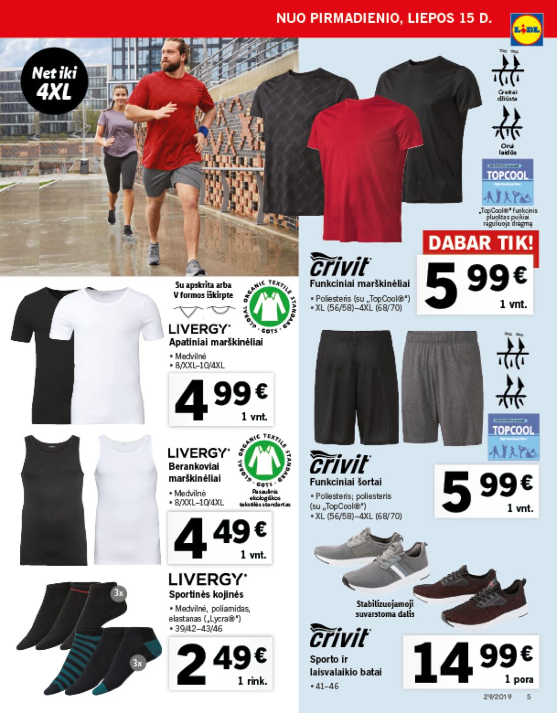 Lidl savaitinis leidinys akcijos nuo 
  2019-07-15 iki 
  2019-07-21 | Leidinukas.lt puslapis 19