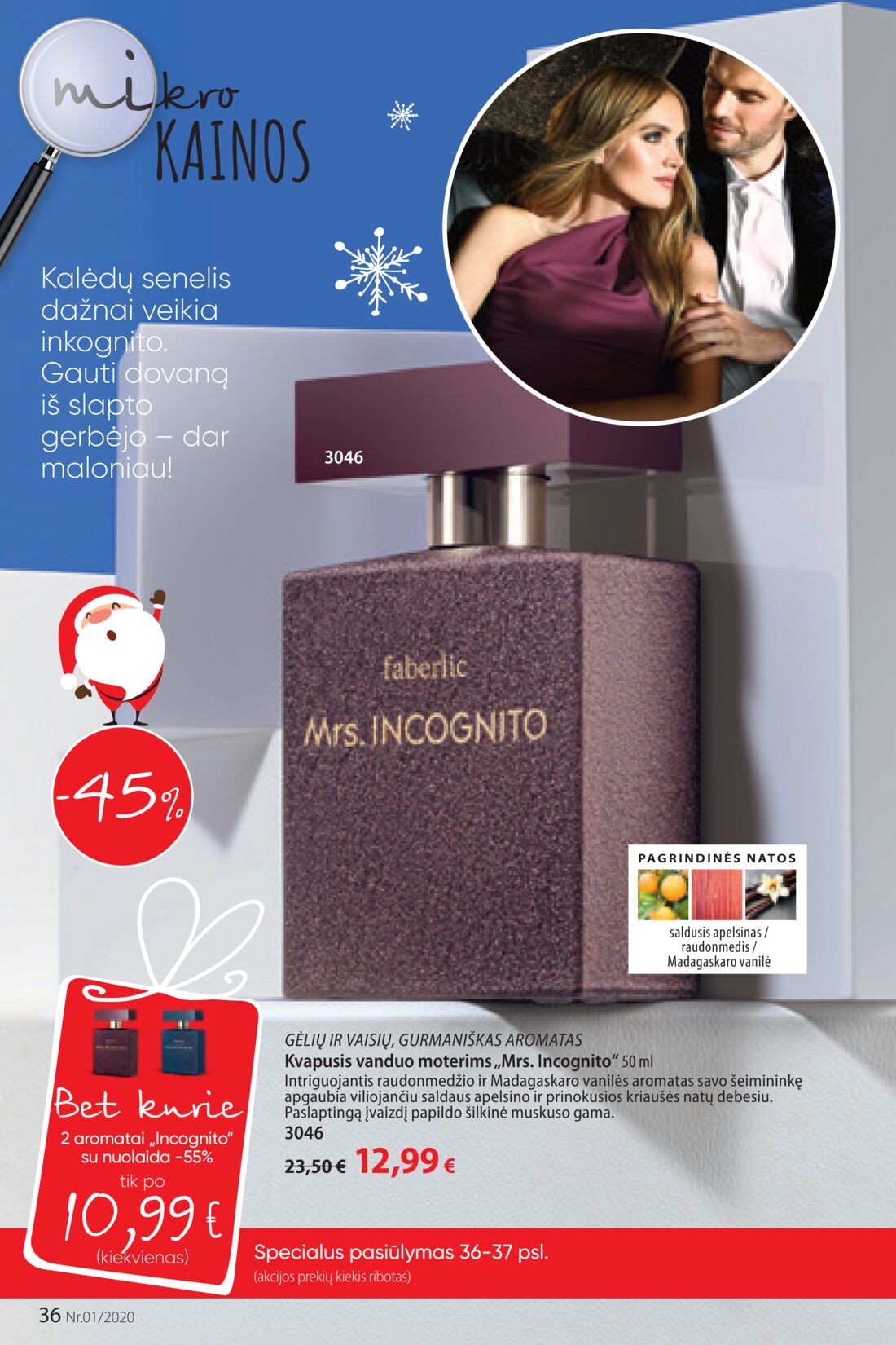 Faberlic leidinys akcijos nuo 
  2019-12-30 iki 
  2020-01-19 | Leidinukas.lt puslapis 36
