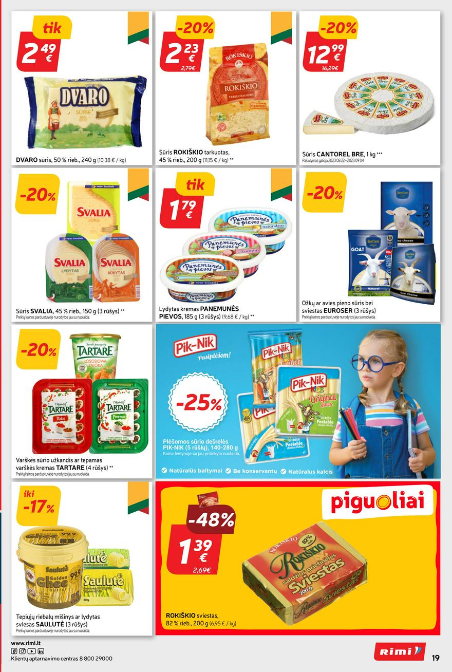 Rimi savaitinis leidinys akcijos nuo 
  2023-08-22 iki 
  2023-08-28 | Leidinukas.lt puslapis 19