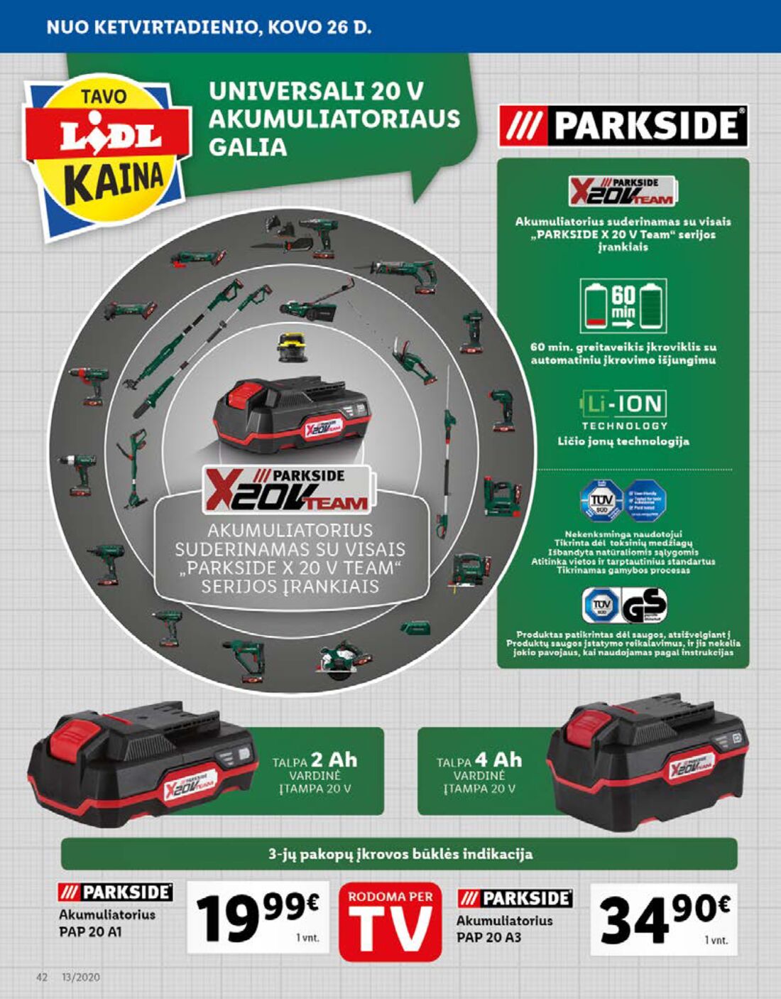 Lidl savaitinis leidinys akcijos nuo 
  2020-03-23 iki 
  2020-03-29 | Leidinukas.lt puslapis 42