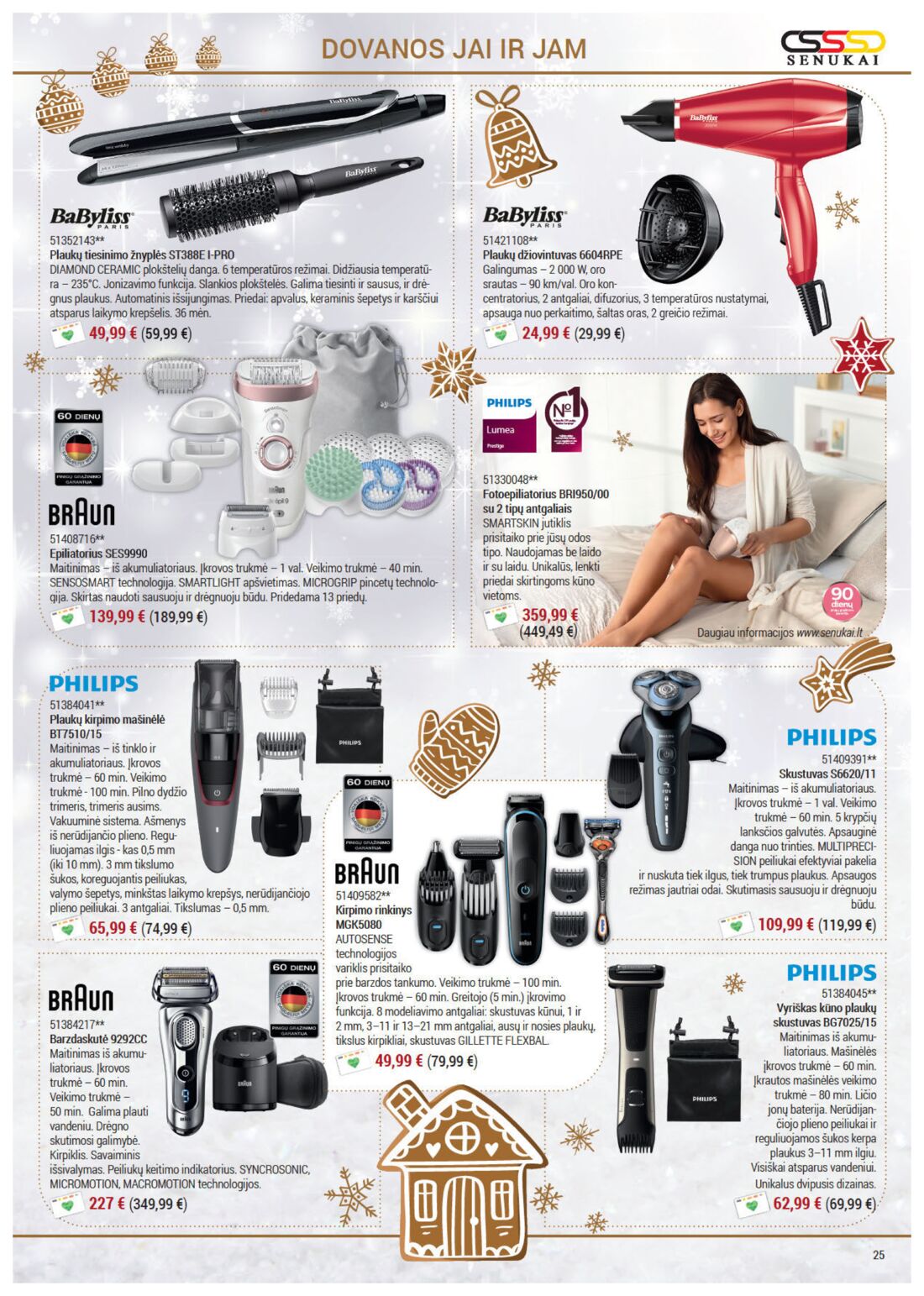Senukai reklaminis leidinys akcijos nuo 
  2019-11-21 iki 
  2019-12-30 | Leidinukas.lt puslapis 25