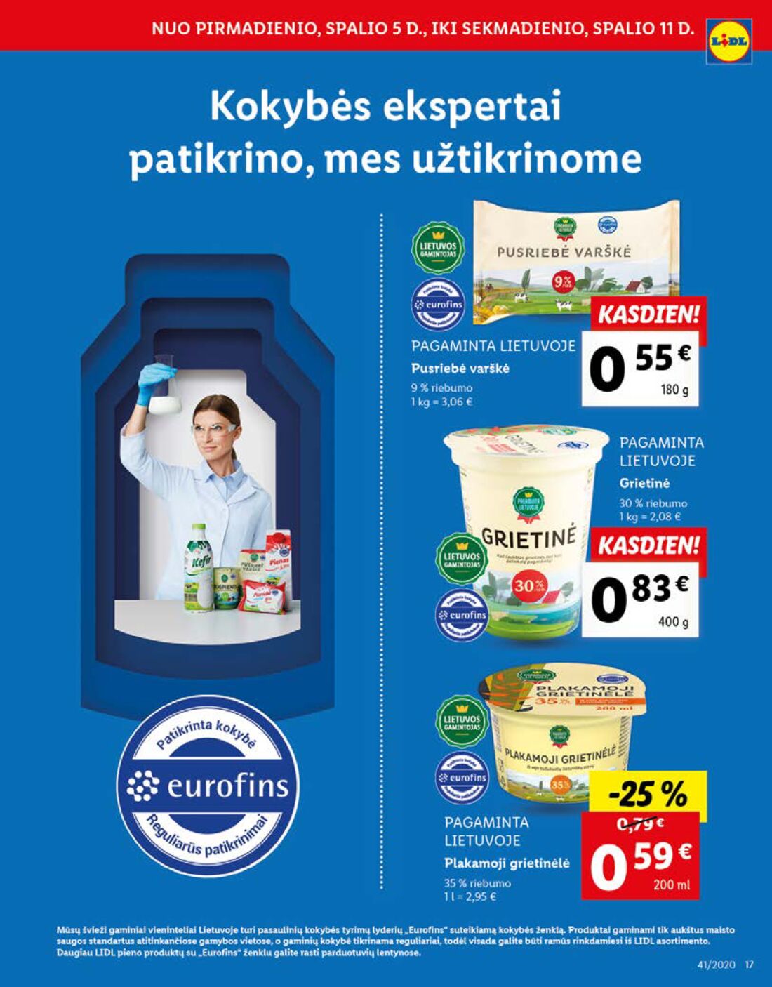 Lidl savaitinis leidinys akcijos nuo 
  2020-10-05 iki 
  2020-10-11 | Leidinukas.lt puslapis 17