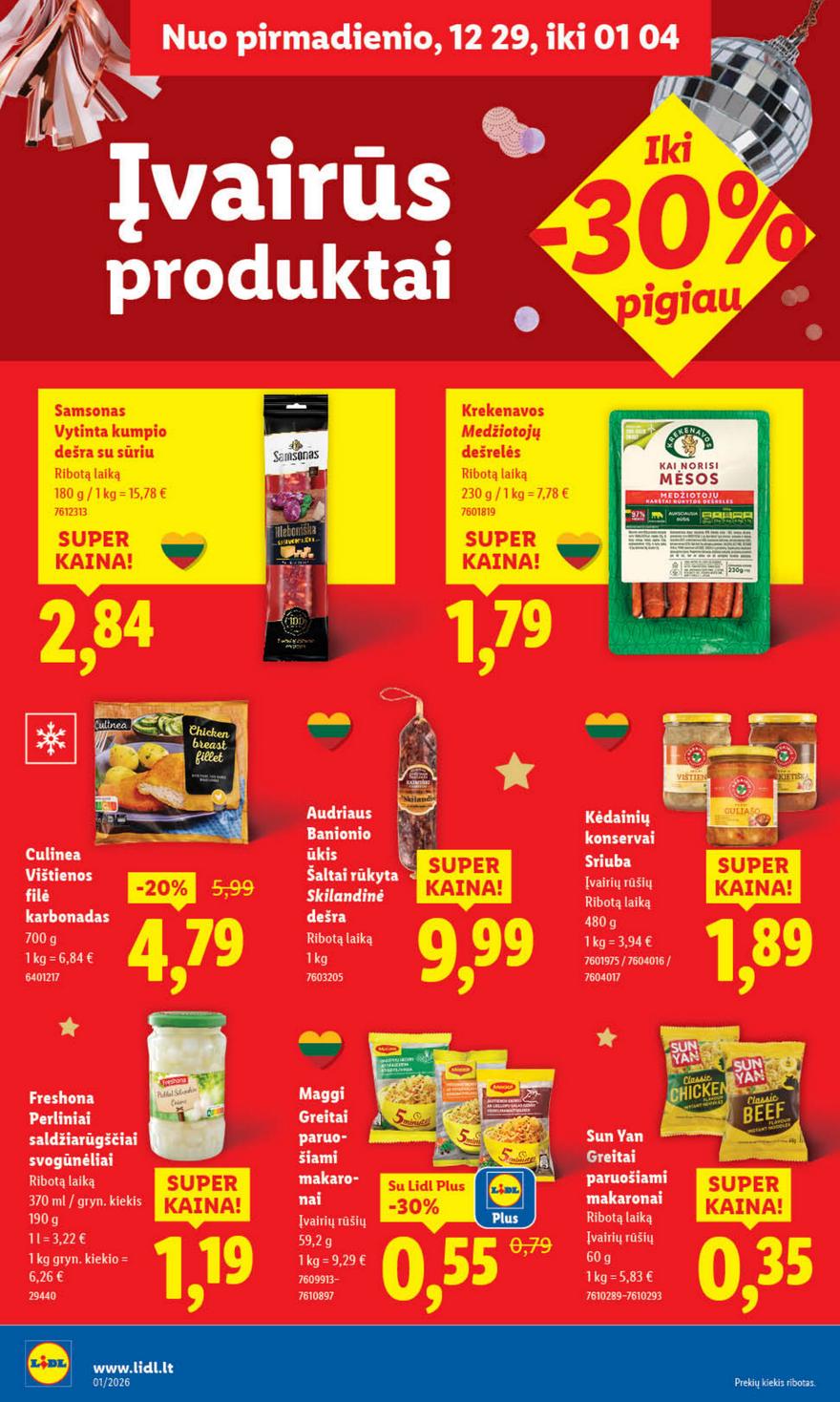 Lidl leidinys akcijos nuo 
  2025-12-29 iki 
  2026-01-04 | Leidinukas.lt puslapis 24