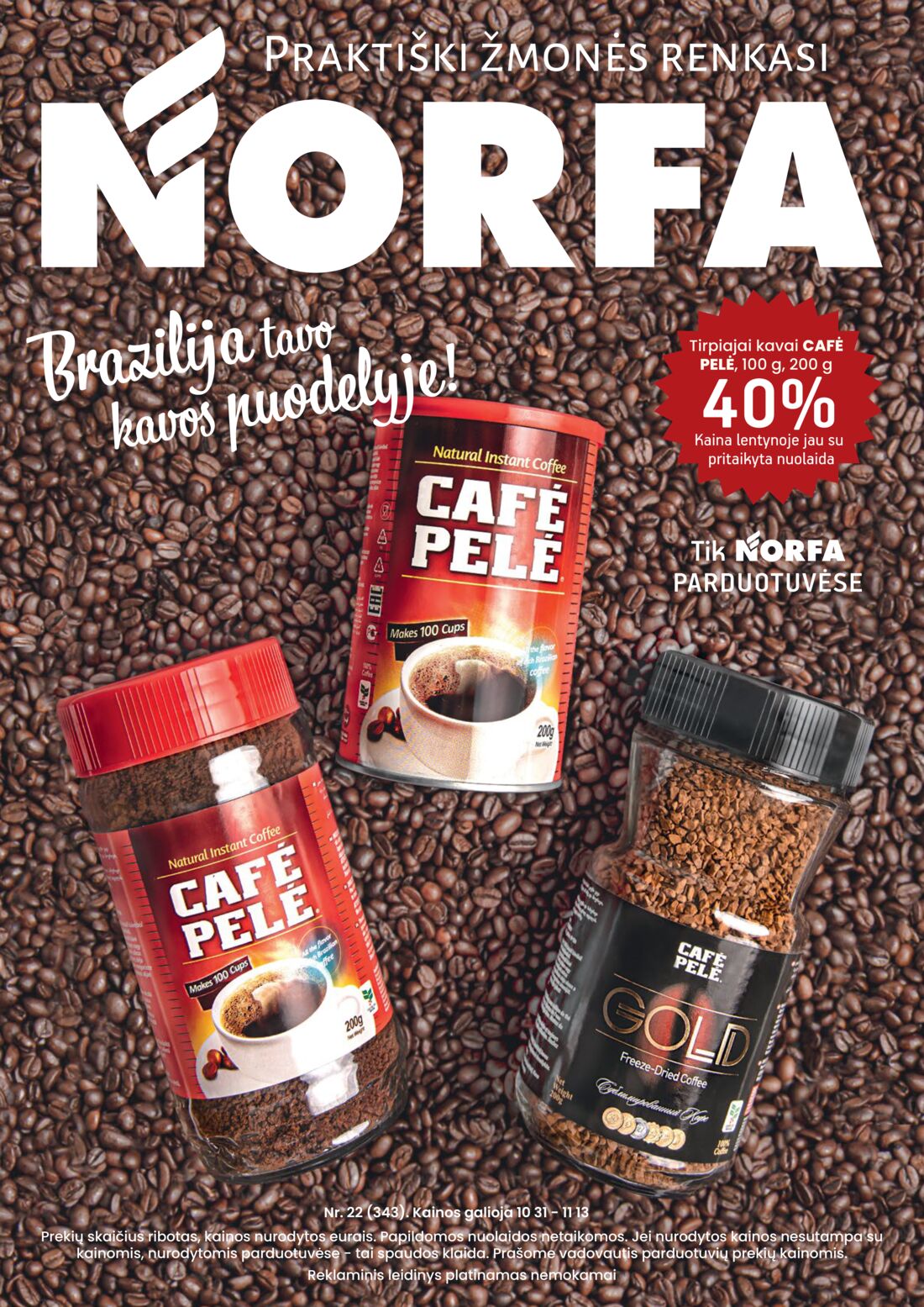 Norfa kaininis leidinys akcijos nuo 
  2019-10-31 iki 
  2019-11-13 | Leidinukas.lt puslapis 1