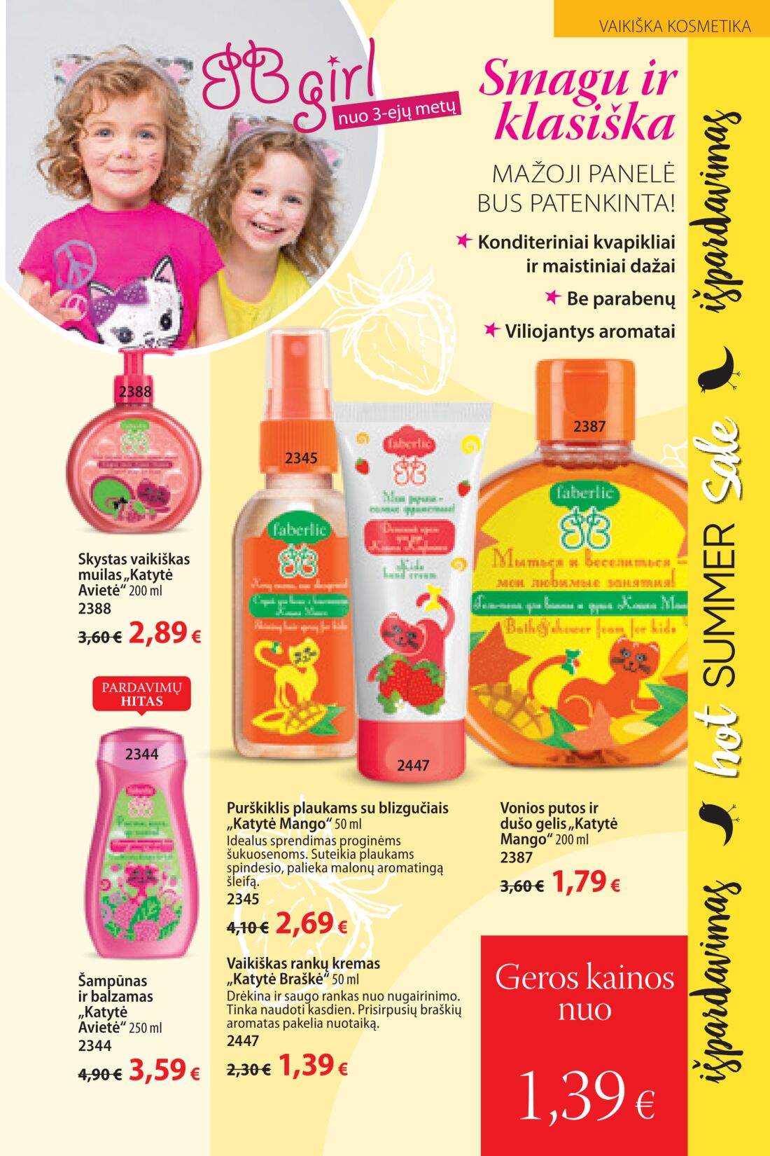 Faberlic leidinys akcijos nuo 
  2019-07-22 iki 
  2019-08-11 | Leidinukas.lt puslapis 217