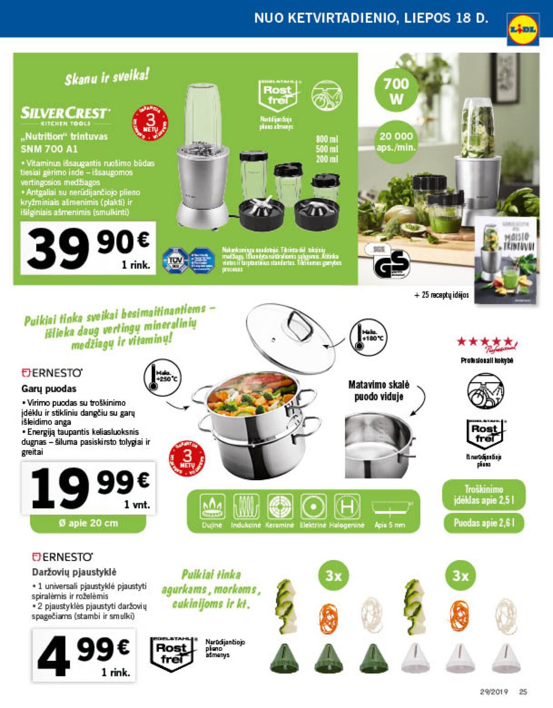 Lidl savaitinis leidinys akcijos nuo 
  2019-07-15 iki 
  2019-07-21 | Leidinukas.lt puslapis 25