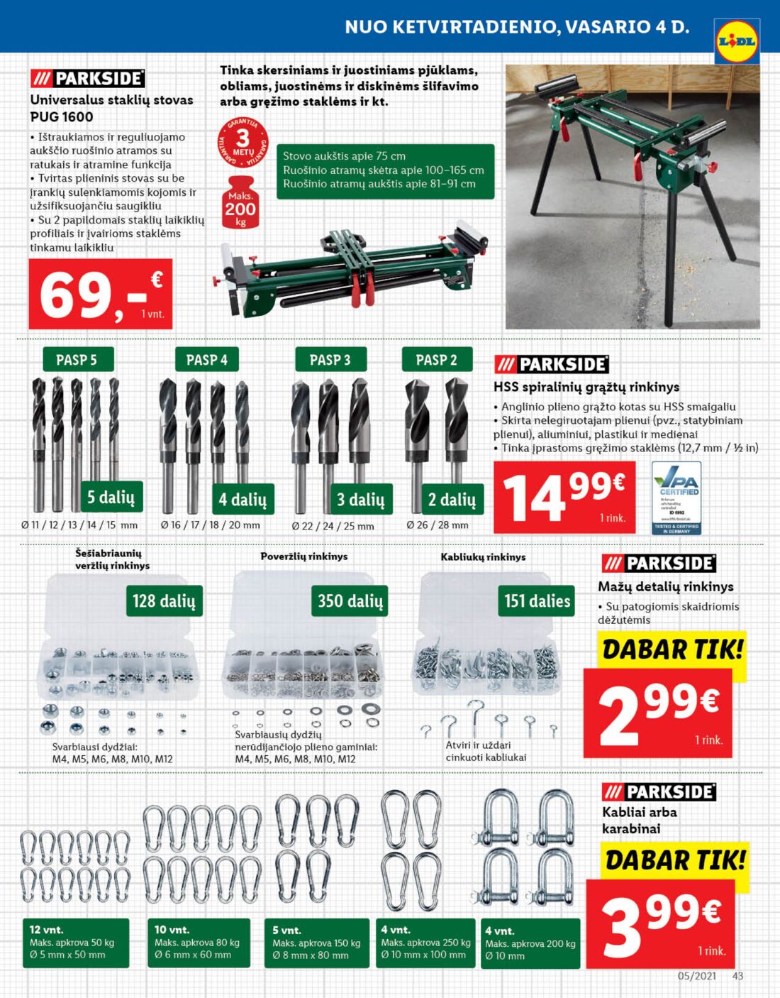Lidl savaitinis leidinys akcijos nuo 
  2021-02-01 iki 
  2021-02-07 | Leidinukas.lt puslapis 43