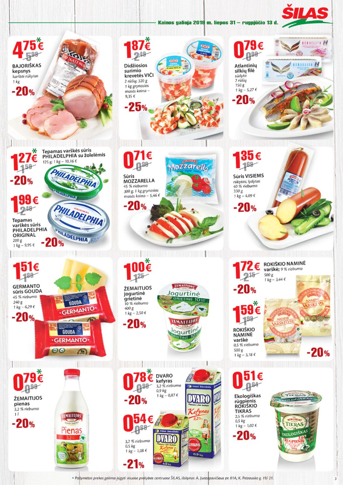 Šilas leidinys akcijos nuo 
  2019-07-31 iki 
  2019-08-13 | Leidinukas.lt puslapis 3