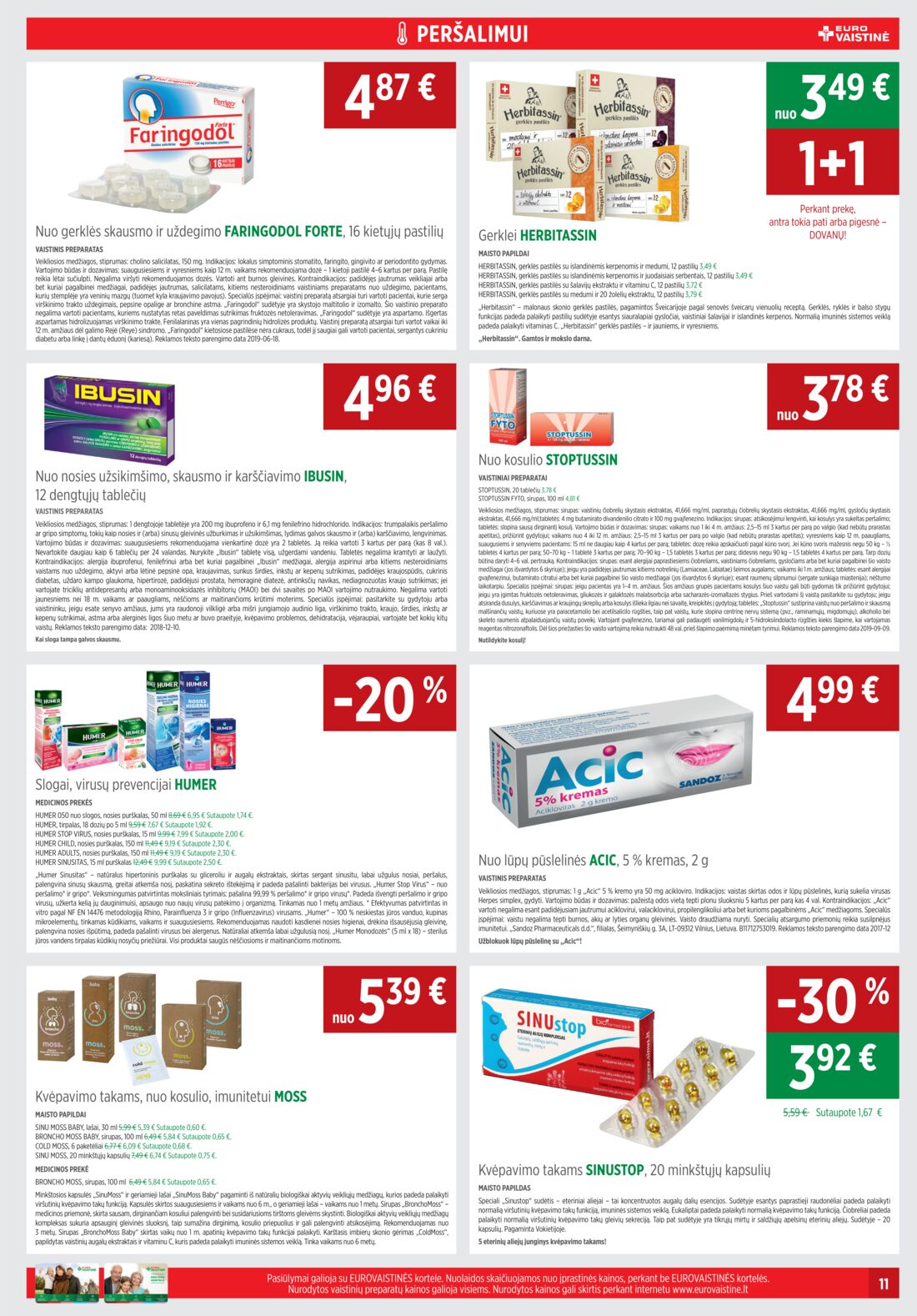 Euro vaistinė leidinys akcijos nuo 
  2019-10-01 iki 
  2019-10-31 | Leidinukas.lt puslapis 11