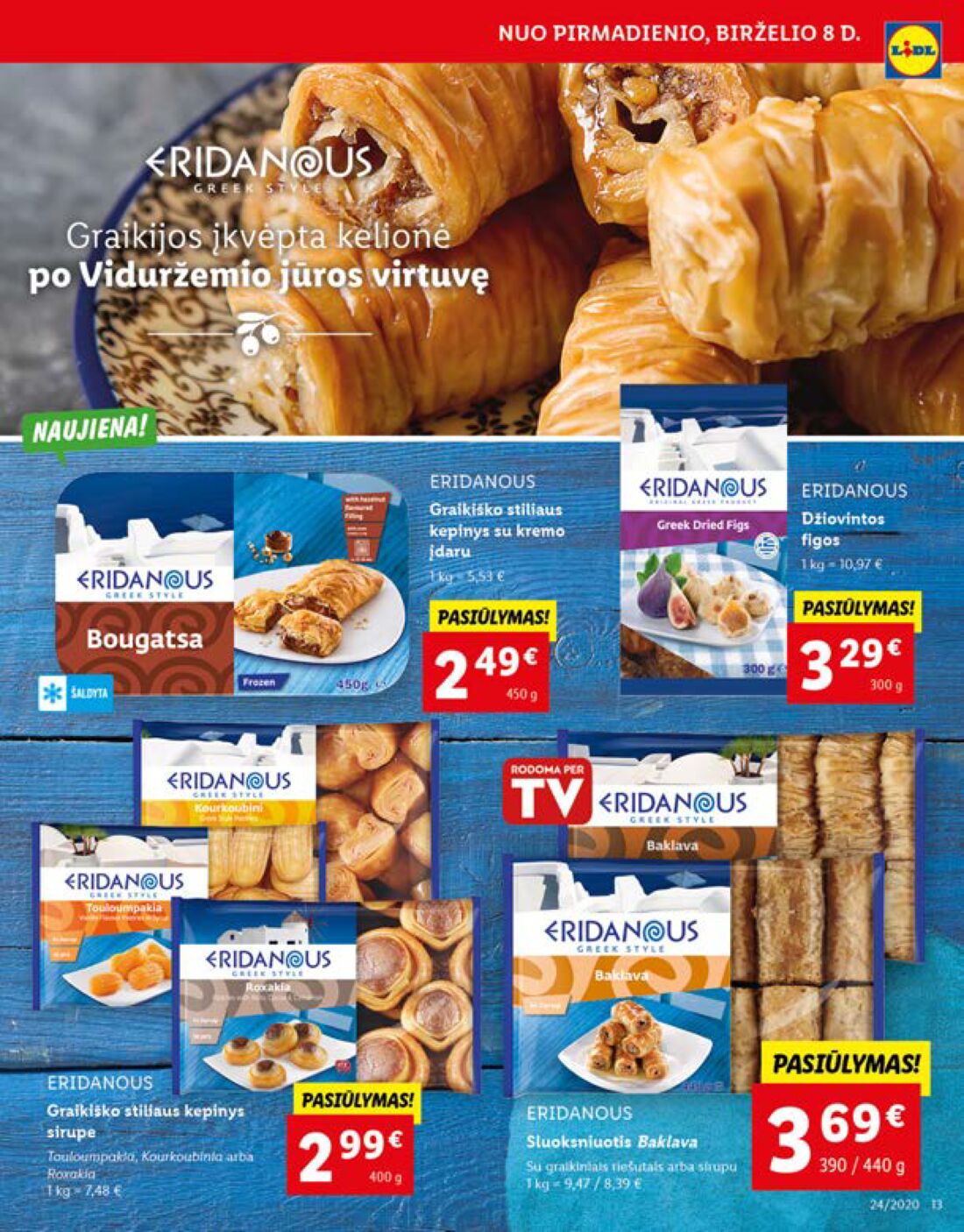Lidl savaitinis leidinys akcijos nuo 
  2020-06-08 iki 
  2020-06-14 | Leidinukas.lt puslapis 13