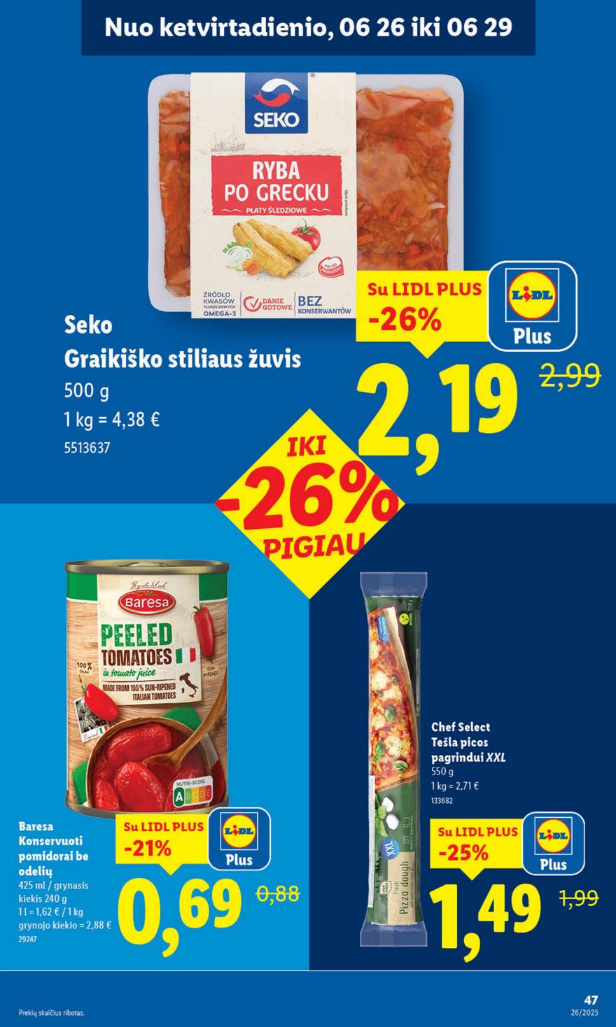 Lidl leidinys akcijos nuo 
  2025-06-23 iki 
  2025-06-29 | Leidinukas.lt puslapis 47