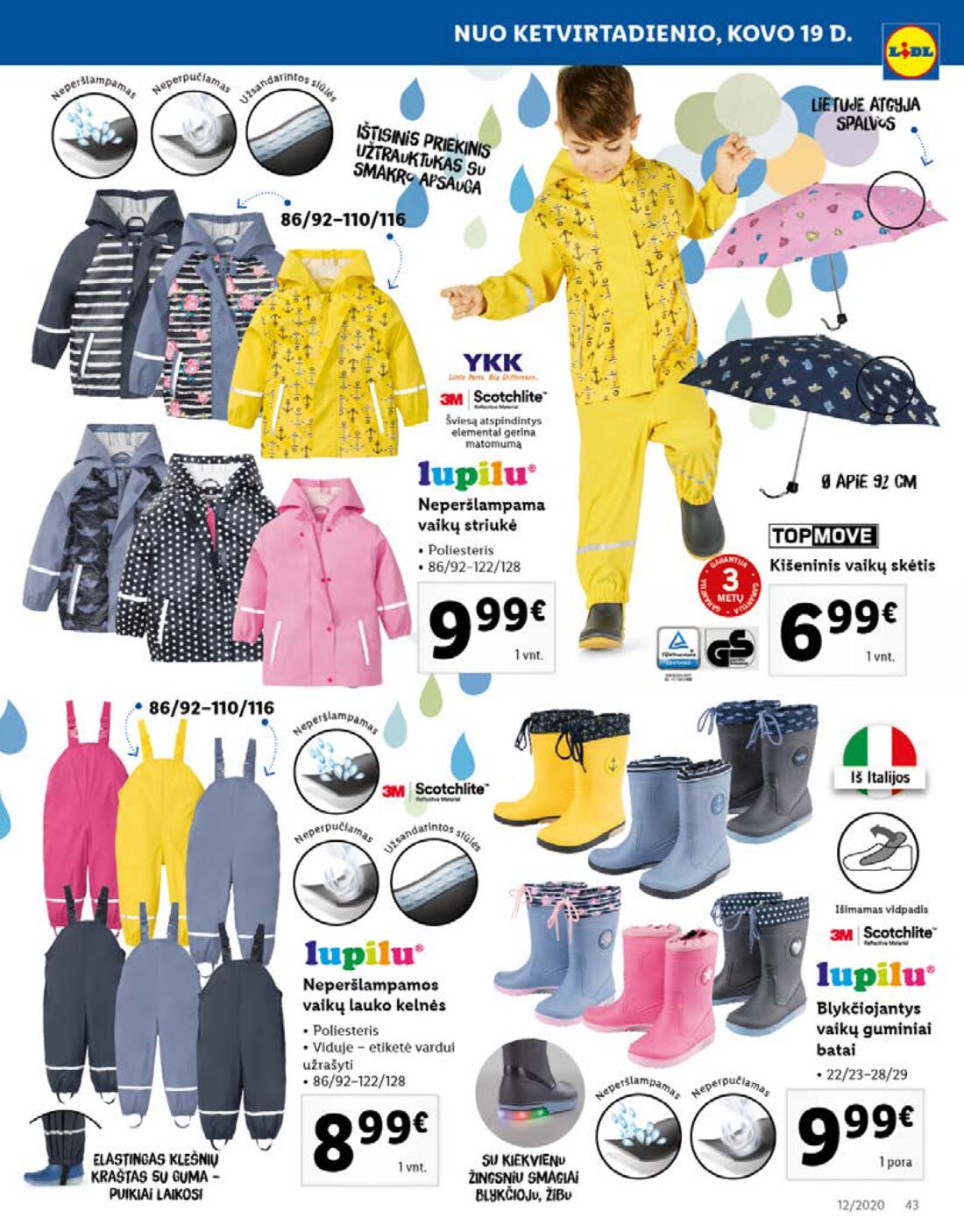 Lidl savaitinis leidinys akcijos nuo 
  2020-03-16 iki 
  2020-03-22 | Leidinukas.lt puslapis 43