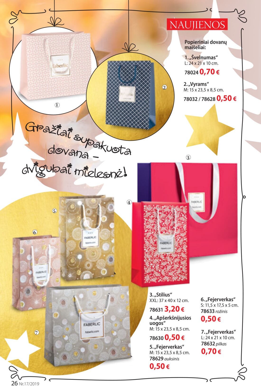 Faberlic leidinys akcijos nuo 
  2019-11-25 iki 
  2019-12-08 | Leidinukas.lt puslapis 26
