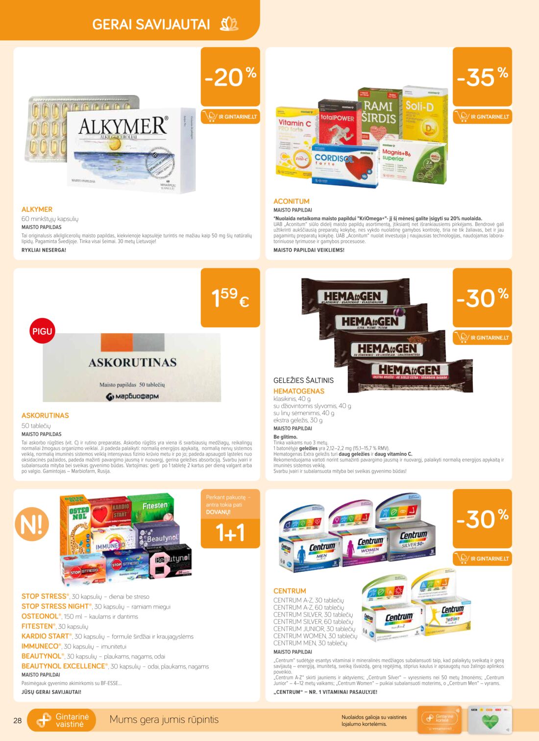 Gintarinė vaistinė leidinys akcijos nuo 
  2019-11-01 iki 
  2019-11-30 | Leidinukas.lt puslapis 28