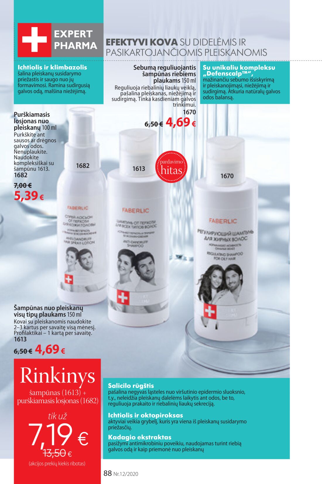 Faberlic leidinys akcijos nuo 
  2020-08-10 iki 
  2020-08-30 | Leidinukas.lt puslapis 88