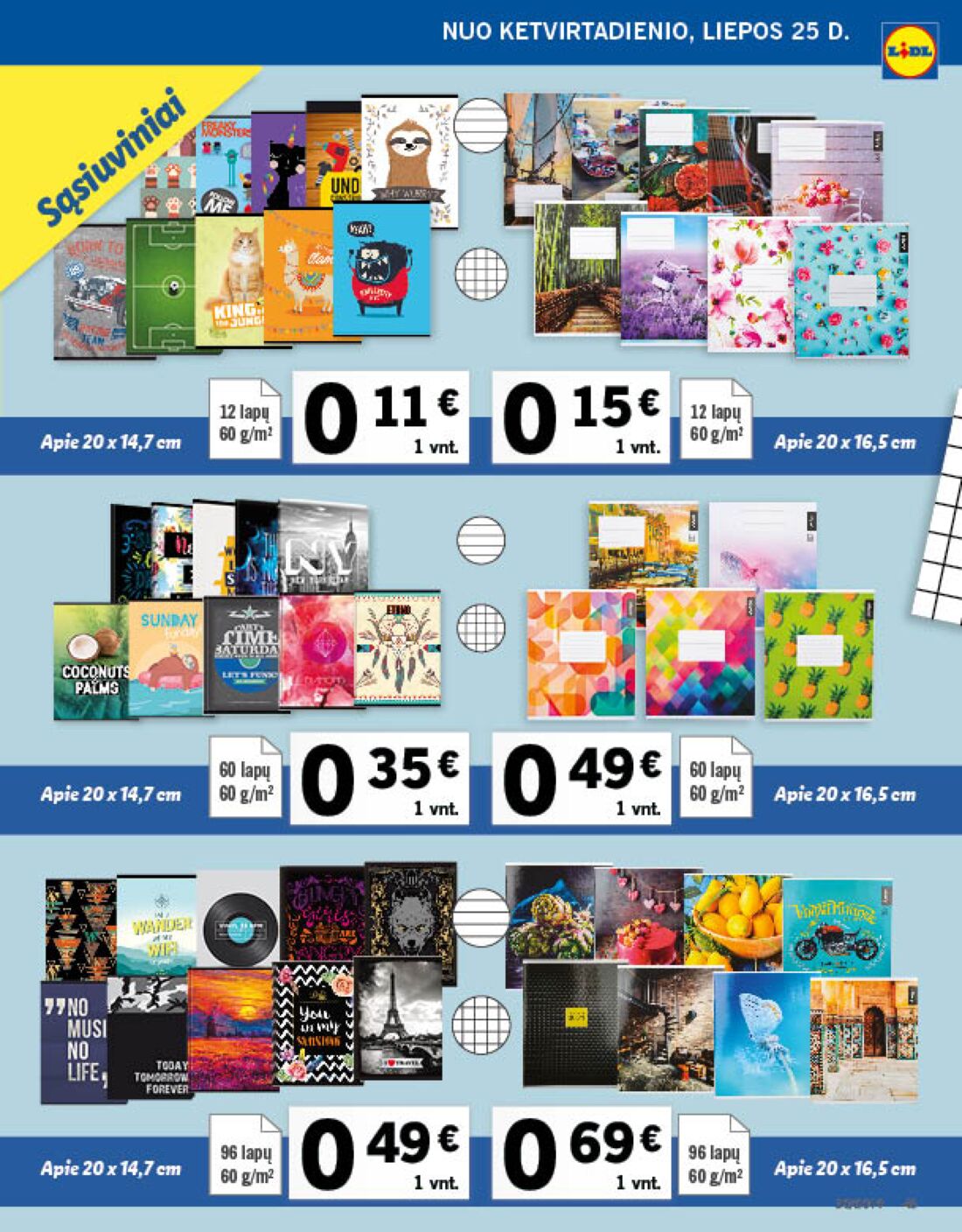 Lidl savaitinis leidinys akcijos nuo 
  2019-07-22 iki 
  2019-07-28 | Leidinukas.lt puslapis 45
