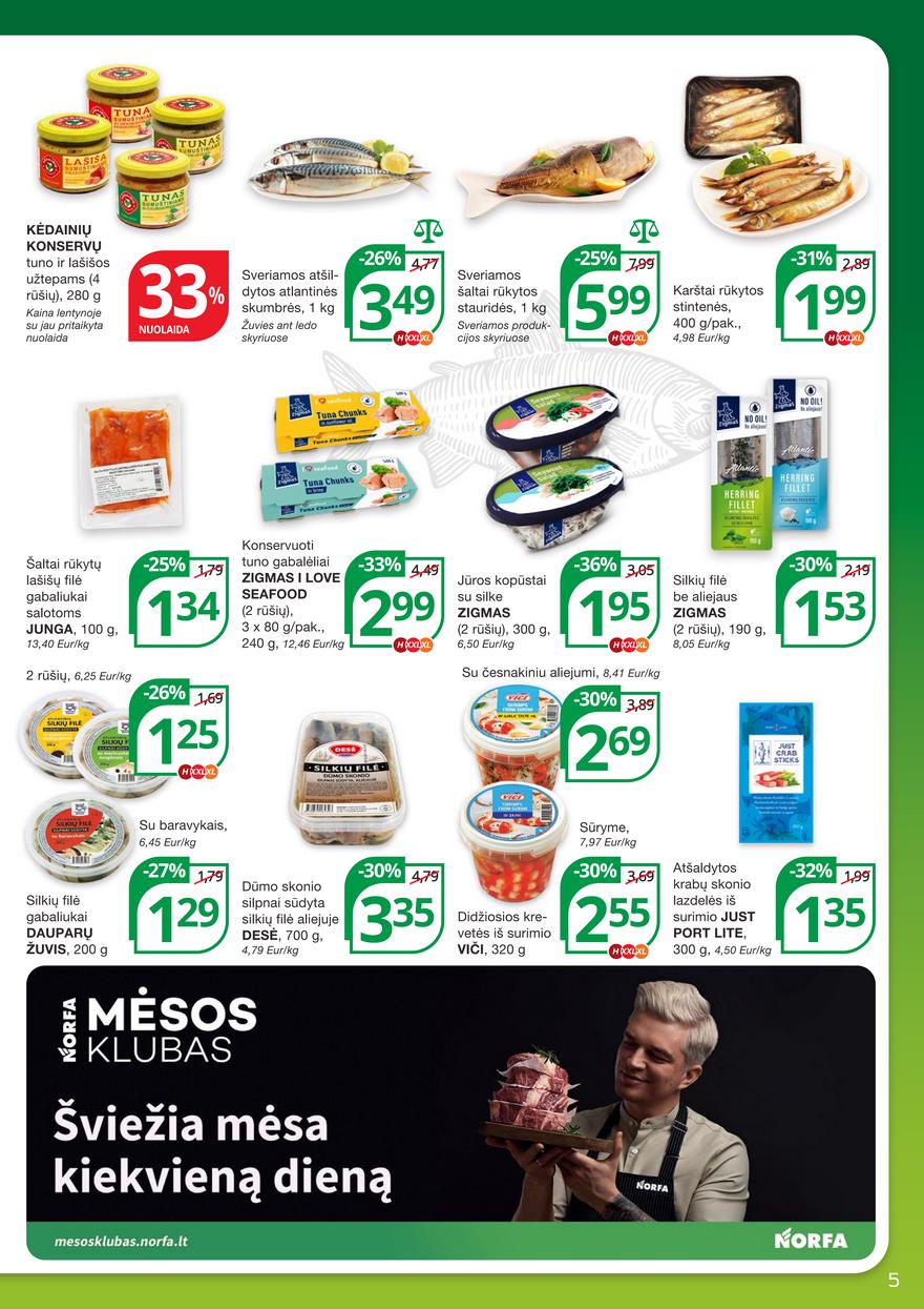 Norfos kaininis leidinys akcijos nuo 
  2023-06-29 iki 
  2023-07-12 | Leidinukas.lt puslapis 5