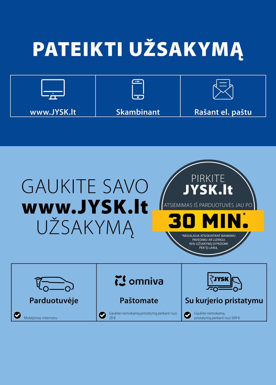 Jysk leidinys akcijos nuo 
  2021-05-11 iki 
  2021-05-24 | Leidinukas.lt puslapis 26