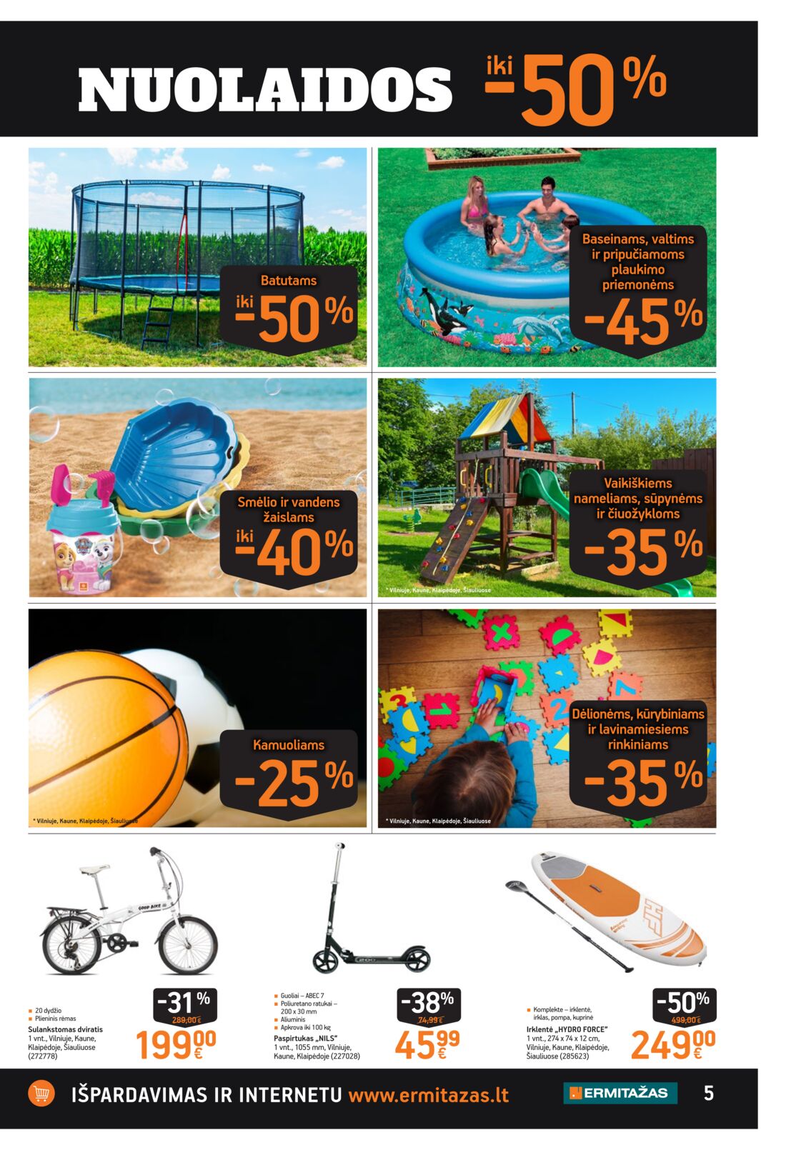 Ermitažas leidinys akcijos nuo 
  2019-06-27 iki 
  2019-07-17 | Leidinukas.lt puslapis 5