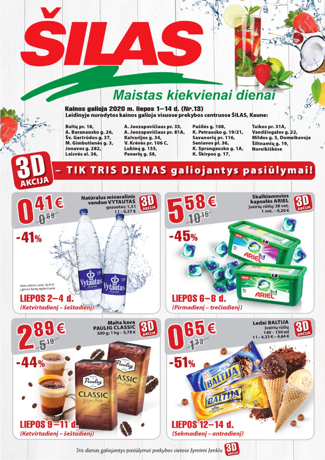 Šilas leidinys akcijos nuo 
  2020-07-01 iki 
  2020-07-14 | Leidinukas.lt puslapis 1