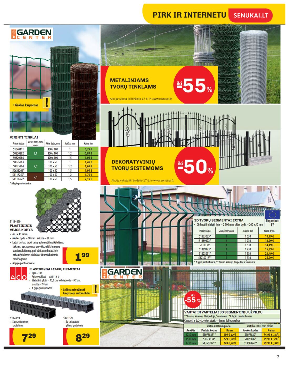 Senukai reklaminis leidinys akcijos nuo 
  2019-05-30 iki 
  2019-06-17 | Leidinukas.lt puslapis 7