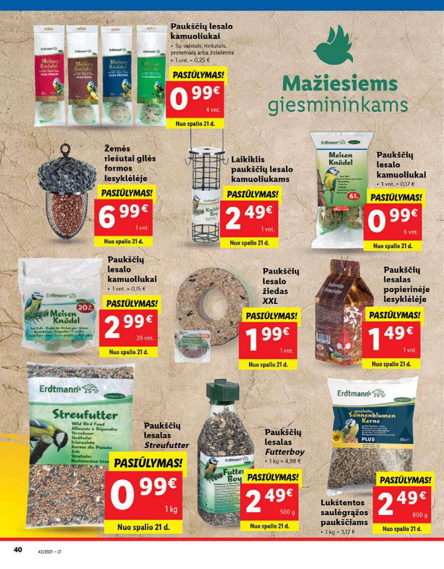 Lidl pasiūlymai akcijos nuo 
  2021-10-18 iki 
  2021-10-24 | Leidinukas.lt puslapis 40