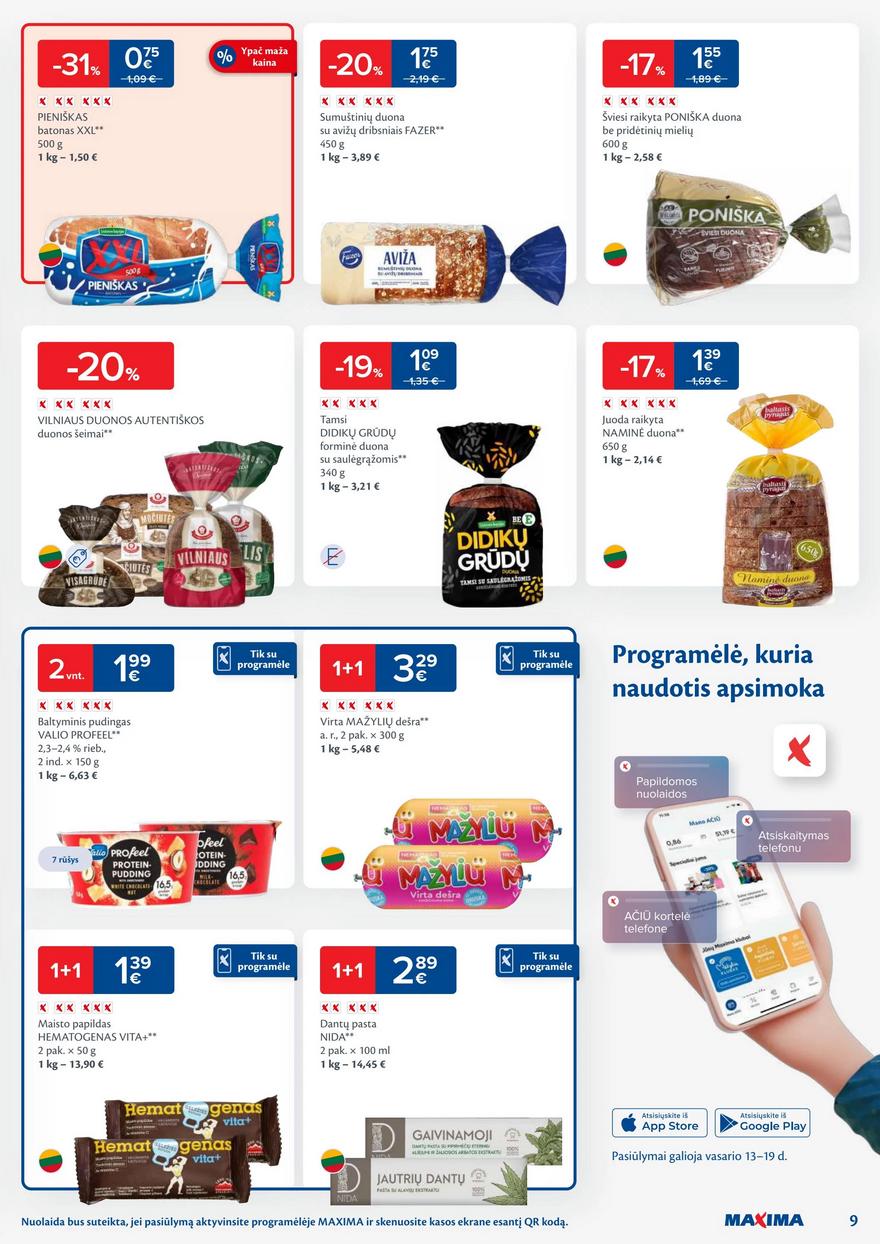 Maxima kaininis leidinys akcijos nuo 
  2024-02-13 iki 
  2024-02-19 | Leidinukas.lt puslapis 9