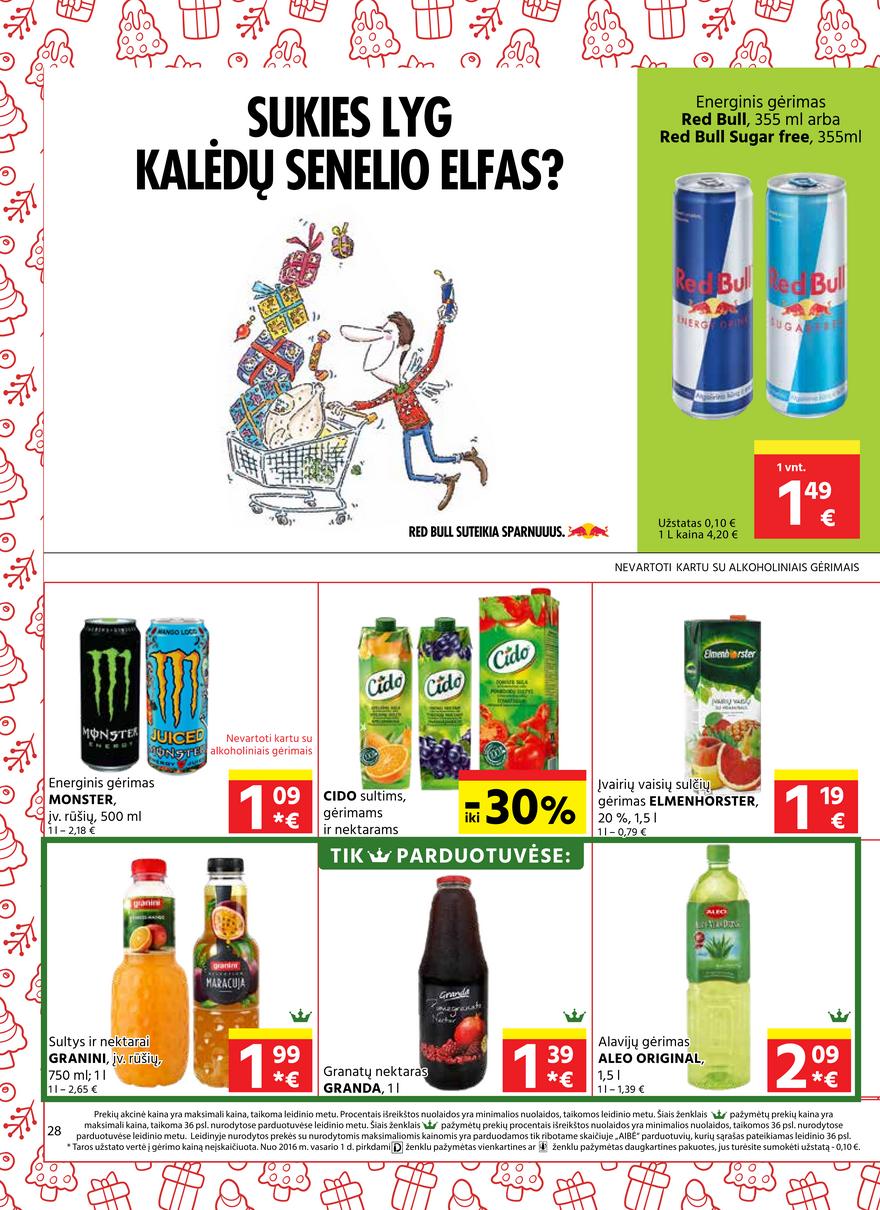 Aibė pasiūlymai akcijos nuo 
  2021-12-09 iki 
  2022-01-04 | Leidinukas.lt puslapis 28
