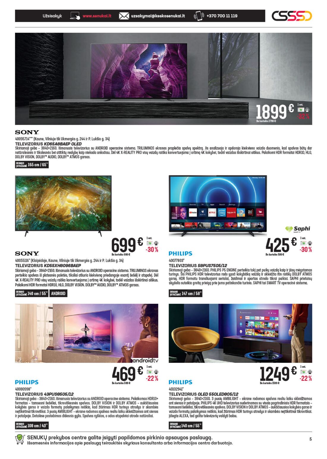 Senukai reklaminis leidinys akcijos nuo 
  2021-02-24 iki 
  2021-03-30 | Leidinukas.lt puslapis 5