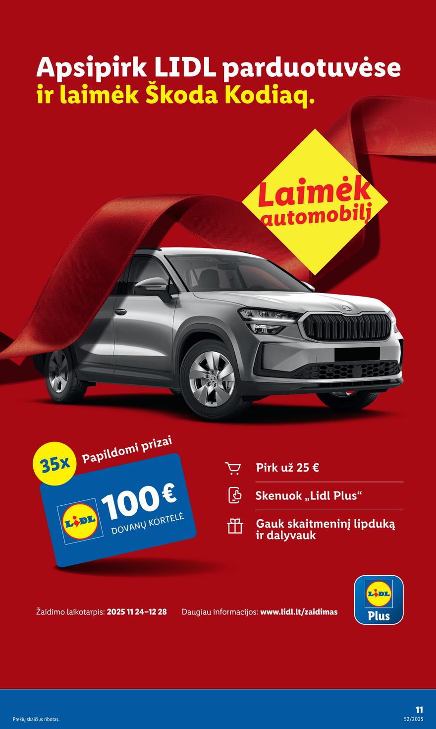 Lidl leidinys akcijos nuo 
  2025-12-22 iki 
  2025-12-28 | Leidinukas.lt puslapis 11