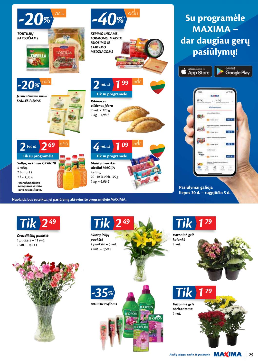 Maxima kaininis leidinys akcijos nuo 
  2020-07-28 iki 
  2020-08-03 | Leidinukas.lt puslapis 25