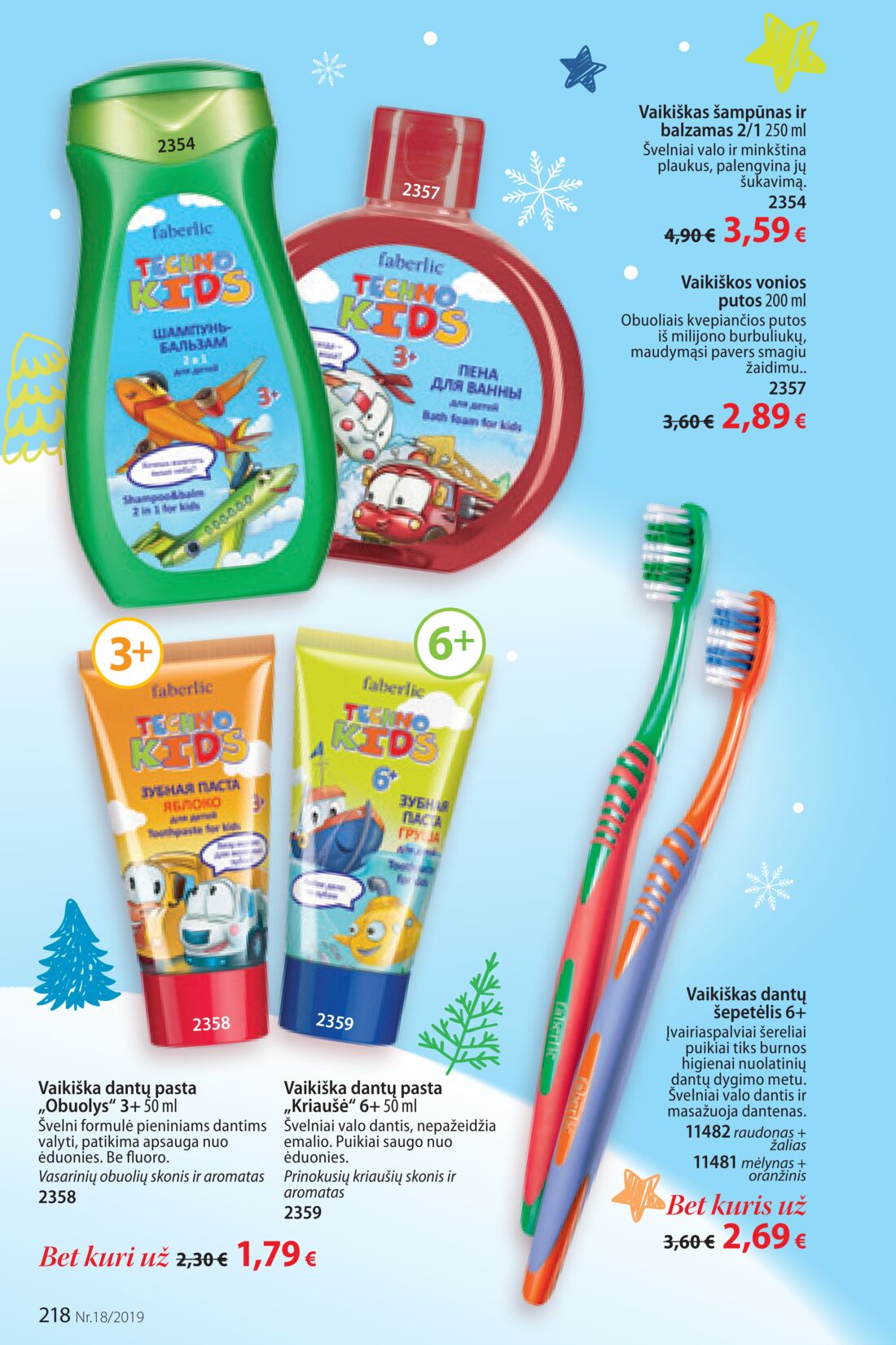 Faberlic leidinys akcijos nuo 
  2019-12-09 iki 
  2019-12-29 | Leidinukas.lt puslapis 218