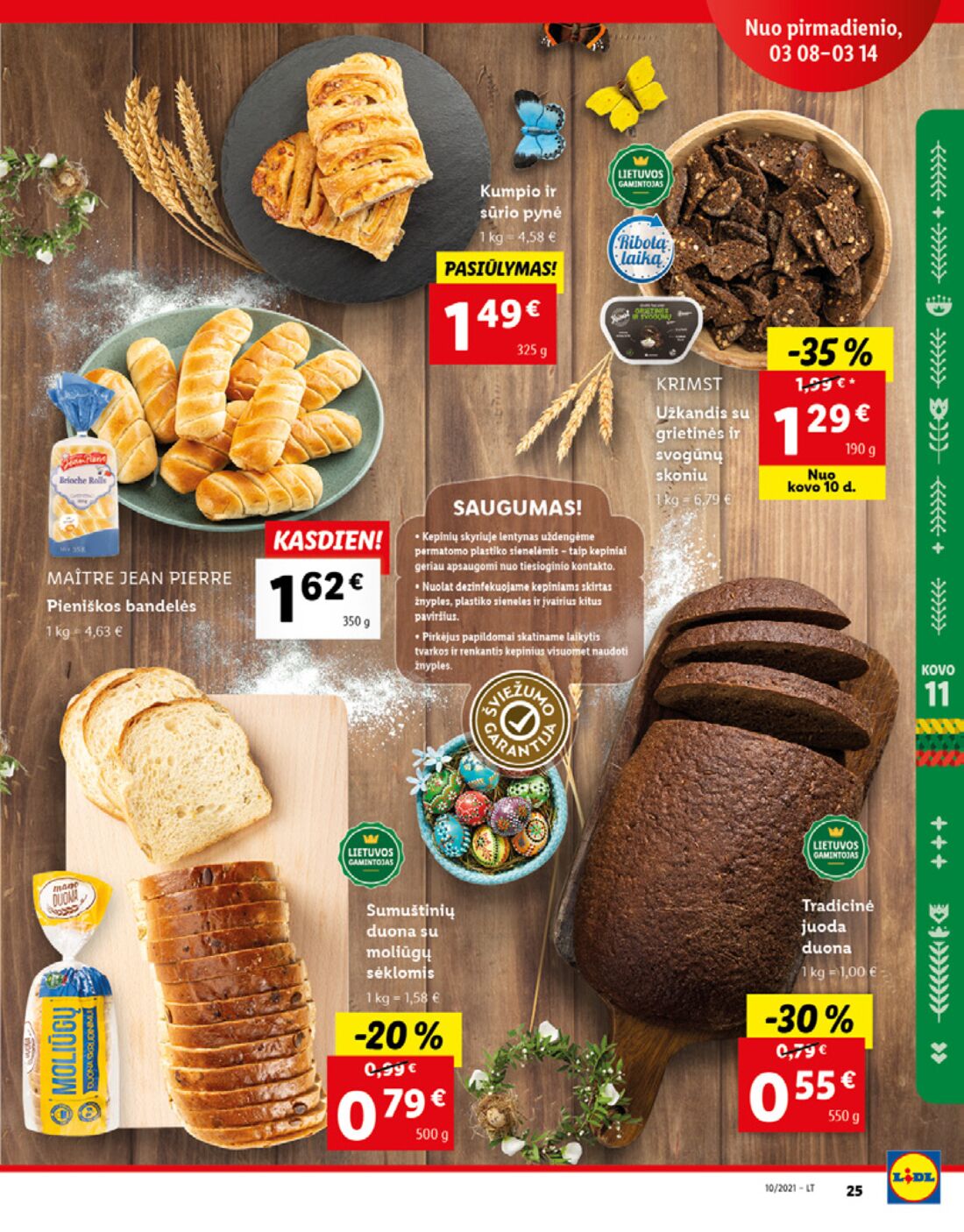 Lidl savaitinis leidinys akcijos nuo 
  2021-03-08 iki 
  2021-03-14 | Leidinukas.lt puslapis 25