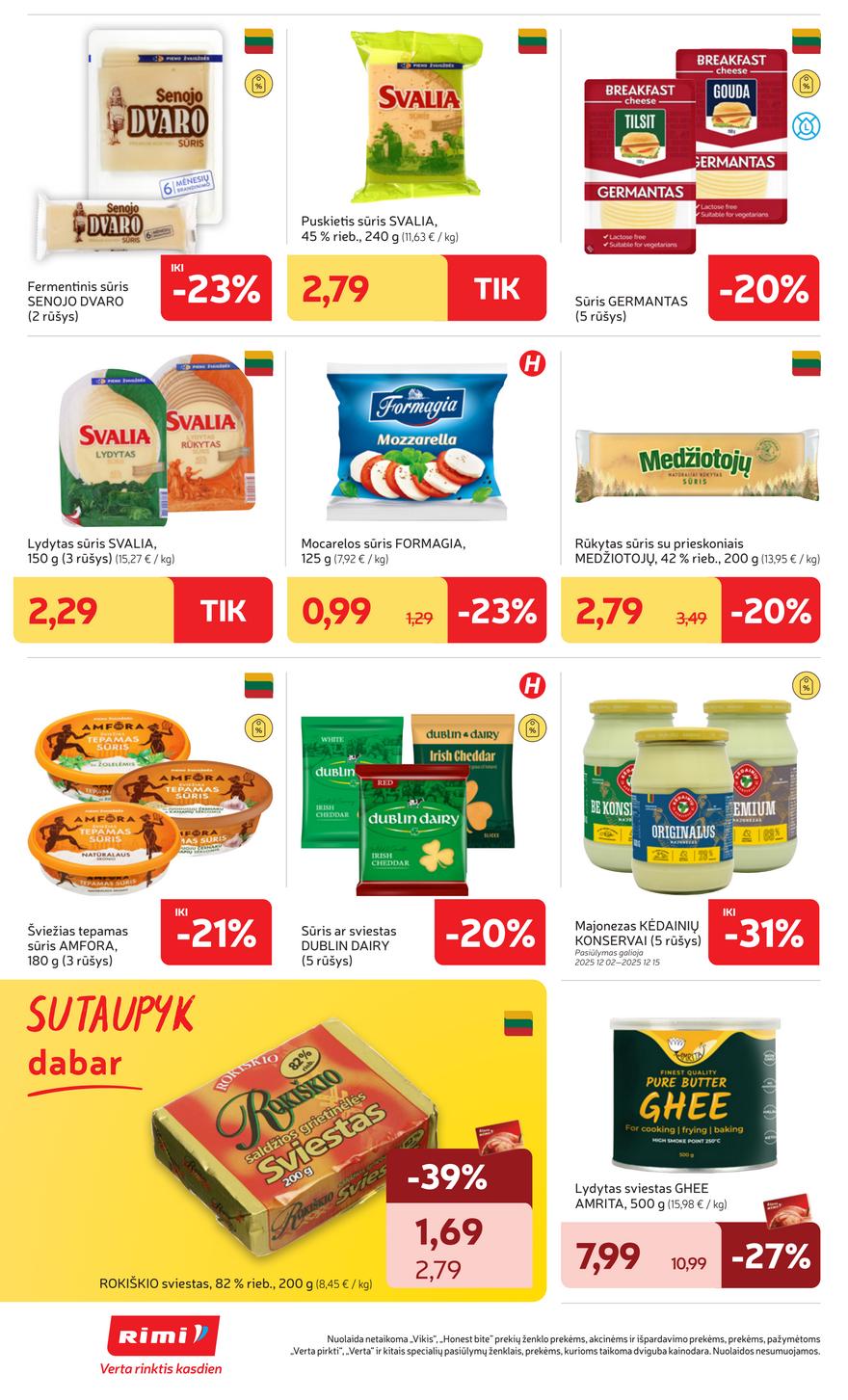 Rimi leidinys akcijos nuo 
  2025-12-09 iki 
  2025-12-15 | Leidinukas.lt puslapis 30