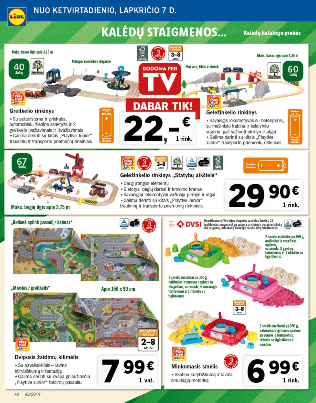 Lidl savaitinis leidinys akcijos nuo 
  2019-11-04 iki 
  2019-11-10 | Leidinukas.lt puslapis 40