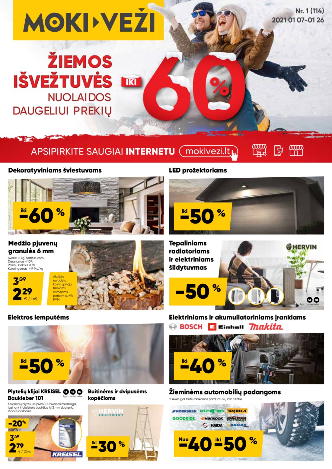 Moki veži leidinys akcijos nuo 
  2021-01-07 iki 
  2021-01-26 | Leidinukas.lt puslapis 1