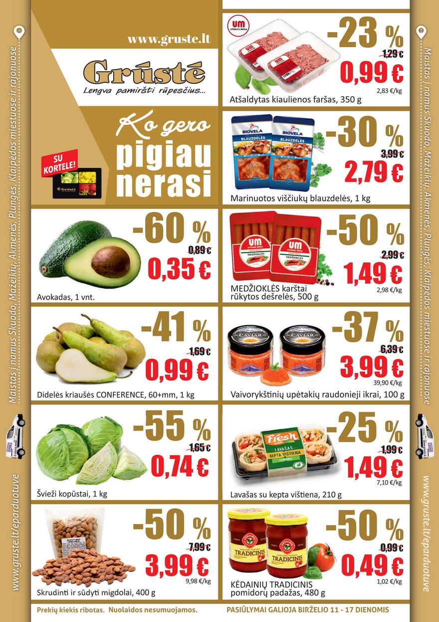 Grūstė leidinys akcijos nuo 
  2021-06-11 iki 
  2021-06-17 | Leidinukas.lt puslapis 1