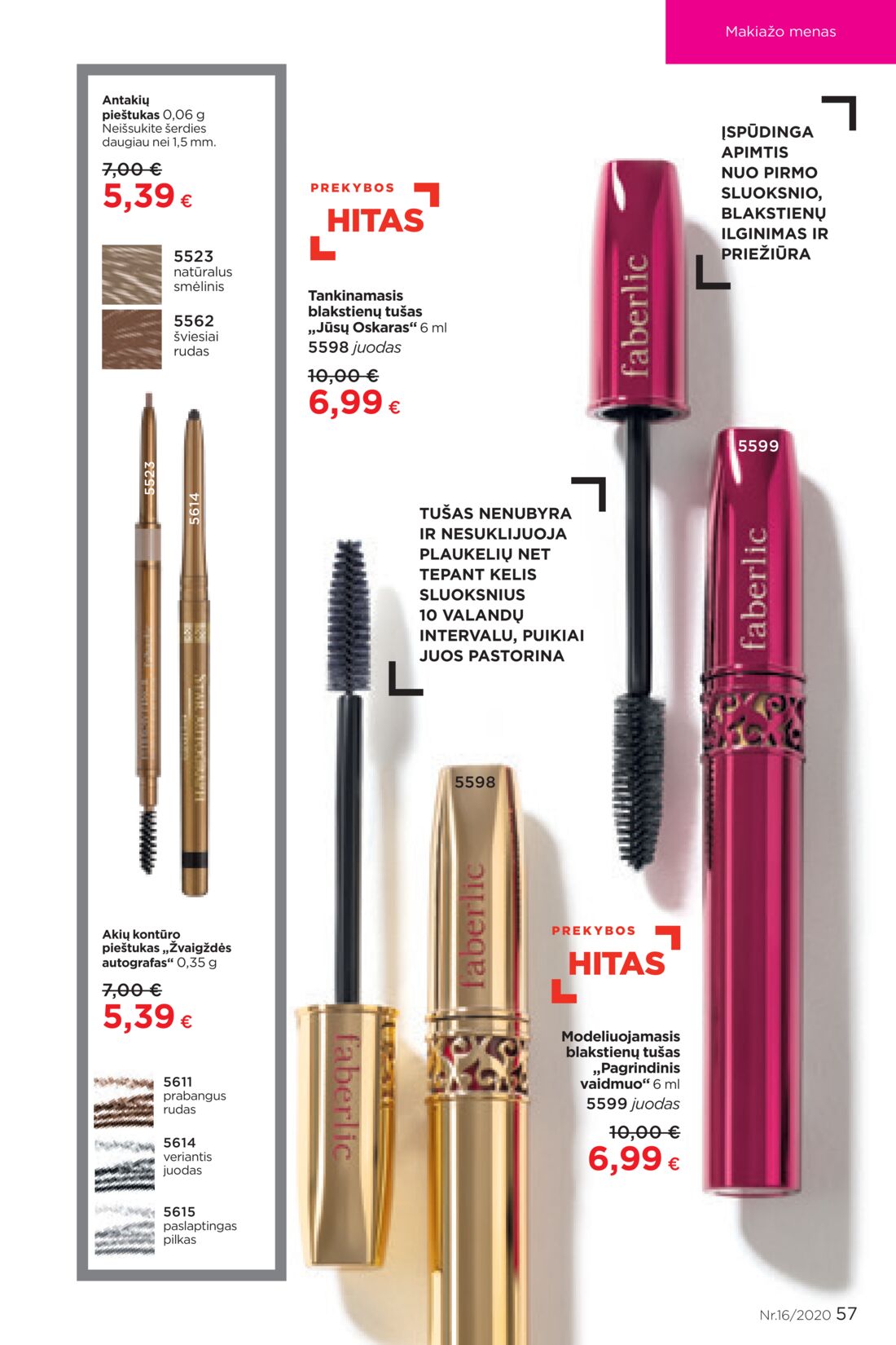 Faberlic leidinys akcijos nuo 
  2020-10-26 iki 
  2020-11-15 | Leidinukas.lt puslapis 57