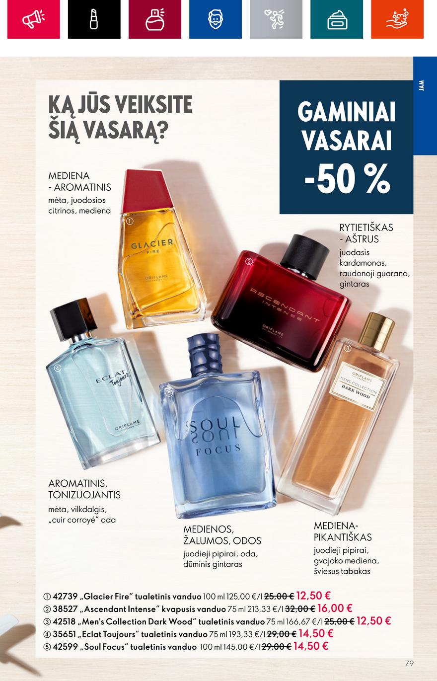 Oriflame katalogas akcijos nuo 
  2023-06-28 iki 
  2023-07-18 | Leidinukas.lt puslapis 79