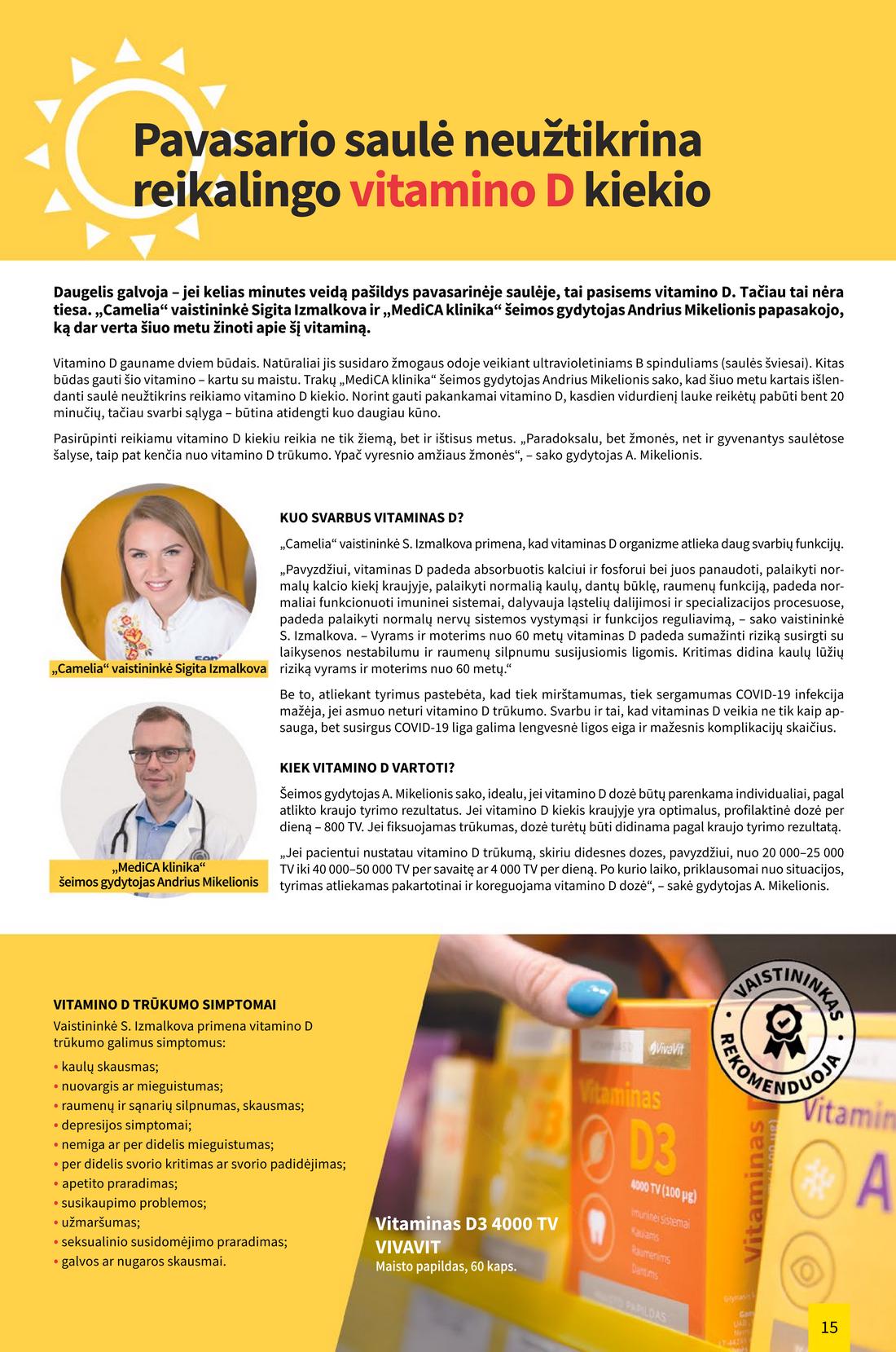 Camelia balandžio leidinys akcijos nuo
2021-04-01 iki
2021-04-30 | Leidinukas.lt puslapis 15
