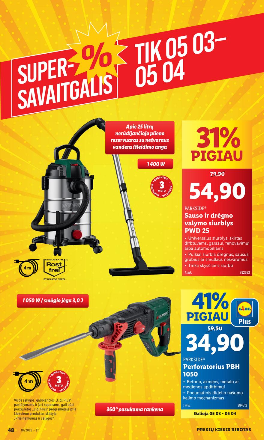 Lidl leidinys akcijos nuo 
  2025-04-28 iki 
  2025-05-04 | Leidinukas.lt puslapis 48