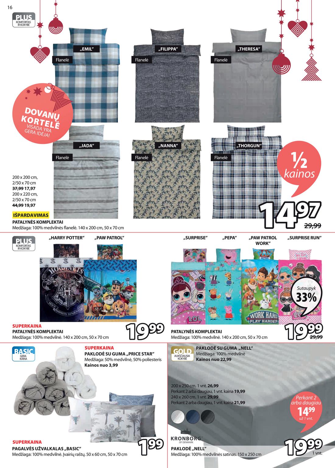 Jysk leidinys. akcijos nuo 
  2021-03-15 iki 
  2021-04-04 | Leidinukas.lt puslapis 16