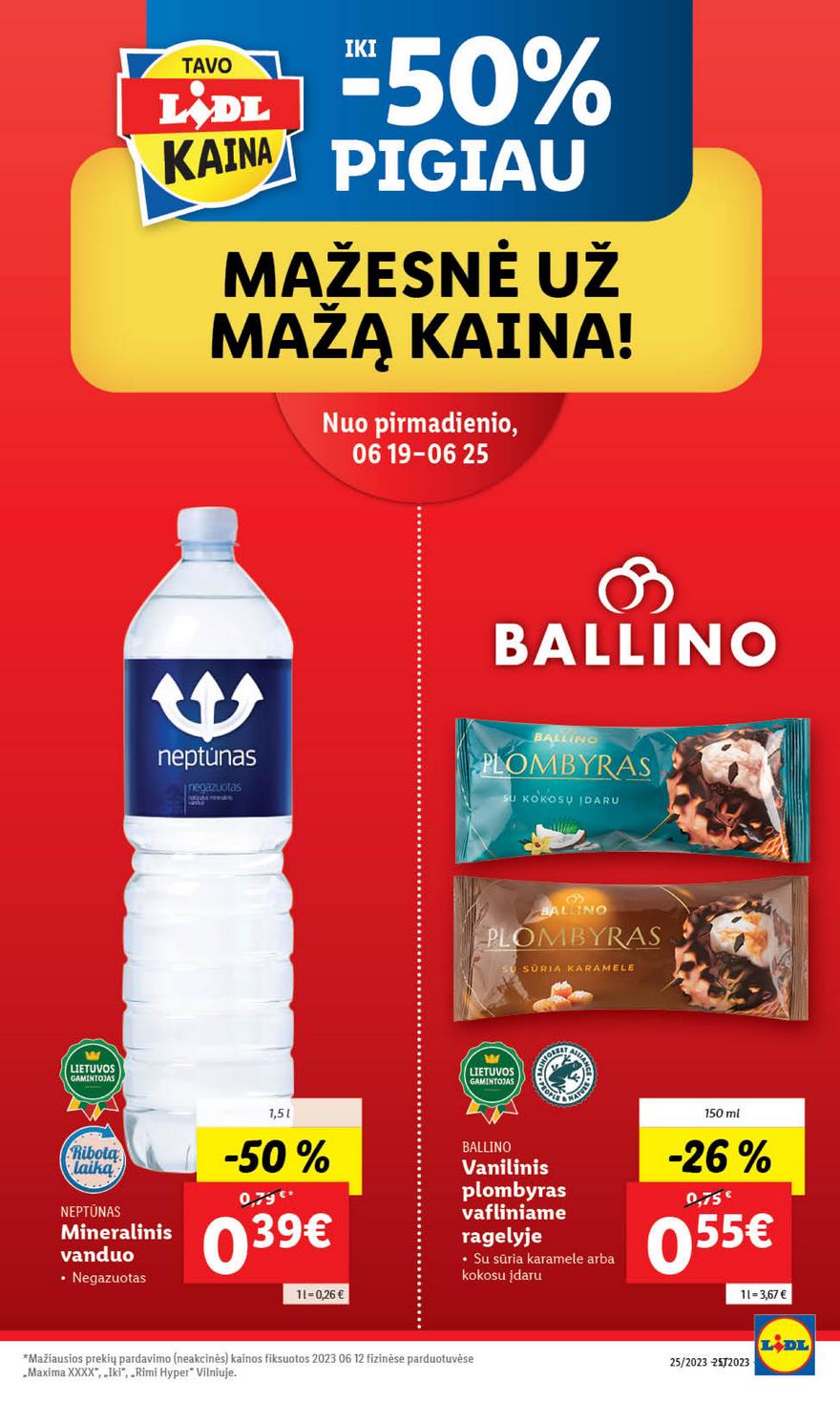Lidl pasiūlymai akcijos nuo 
  2023-06-19 iki 
  2023-06-25 | Leidinukas.lt puslapis 5