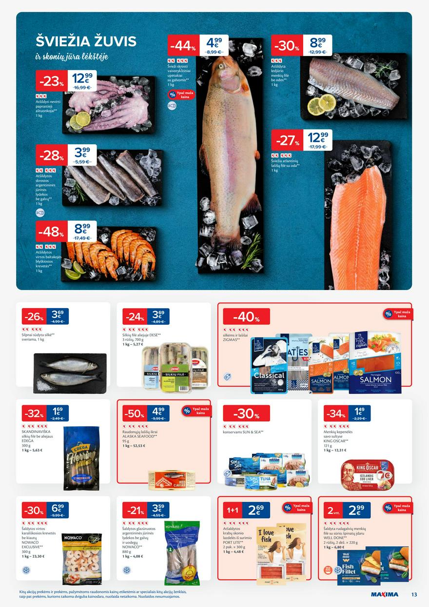 Maxima savaitinis leidinys 51 akcijos nuo
2024-12-17 iki
2024-12-24 | Leidinukas.lt puslapis 13