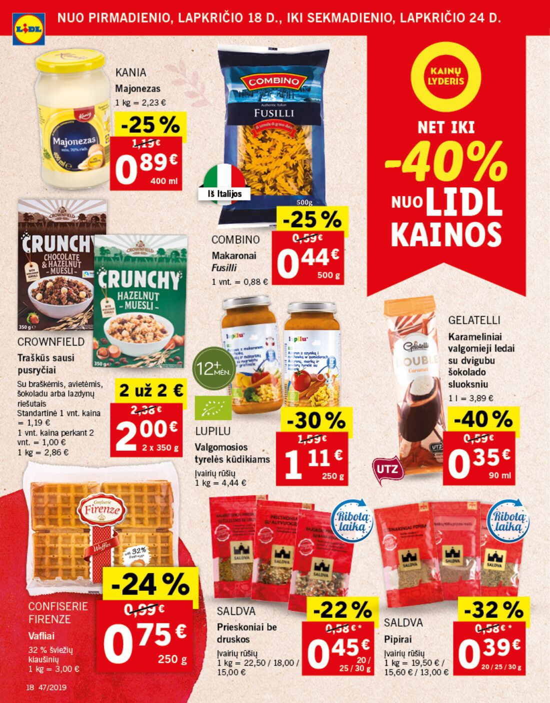 Lidl savaitinis leidinys akcijos nuo 
  2019-11-18 iki 
  2019-11-24 | Leidinukas.lt puslapis 18