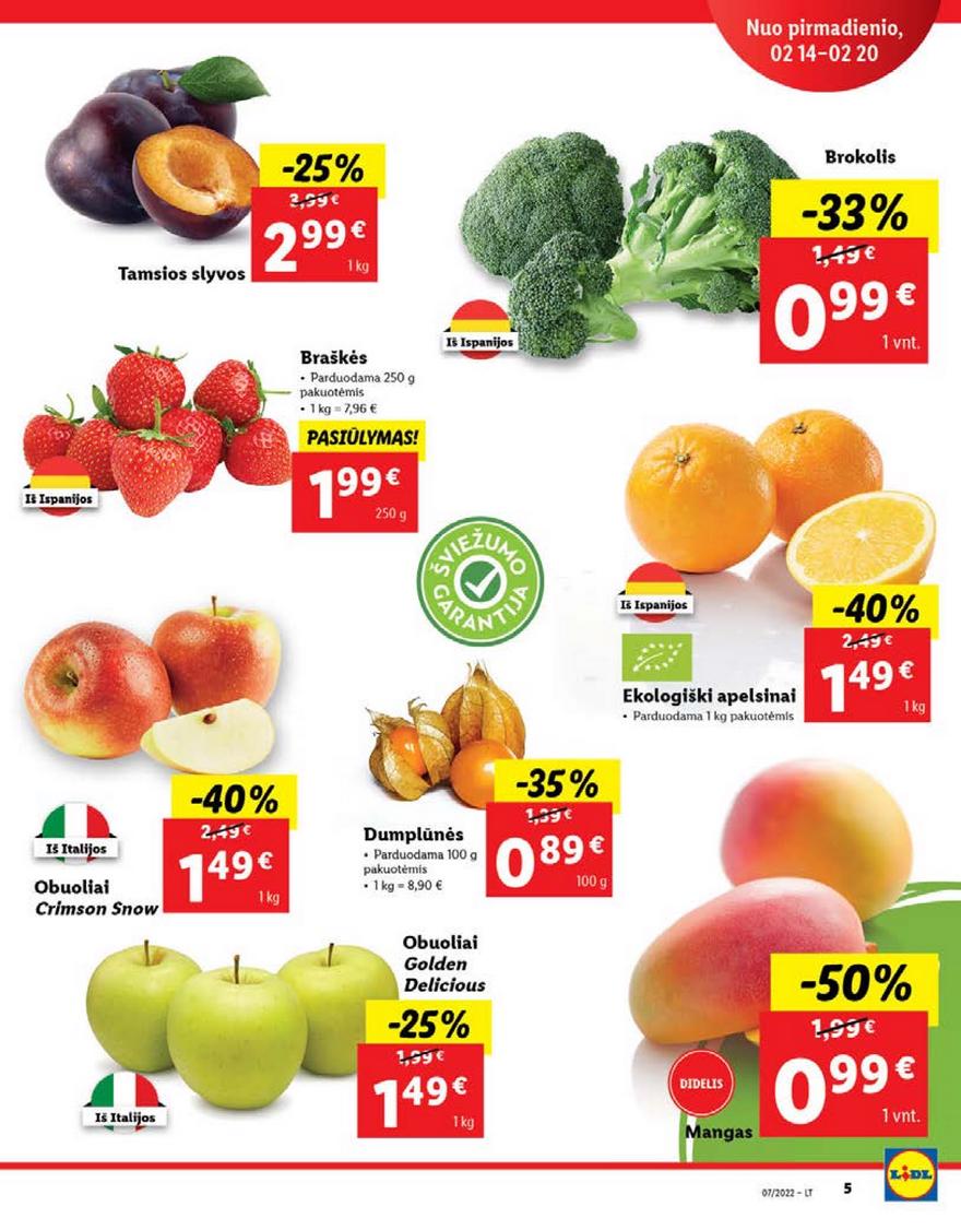 Lidl maisto prekių pasiūlymai akcijos nuo 
  2022-02-14 iki 
  2022-02-20 | Leidinukas.lt puslapis 5