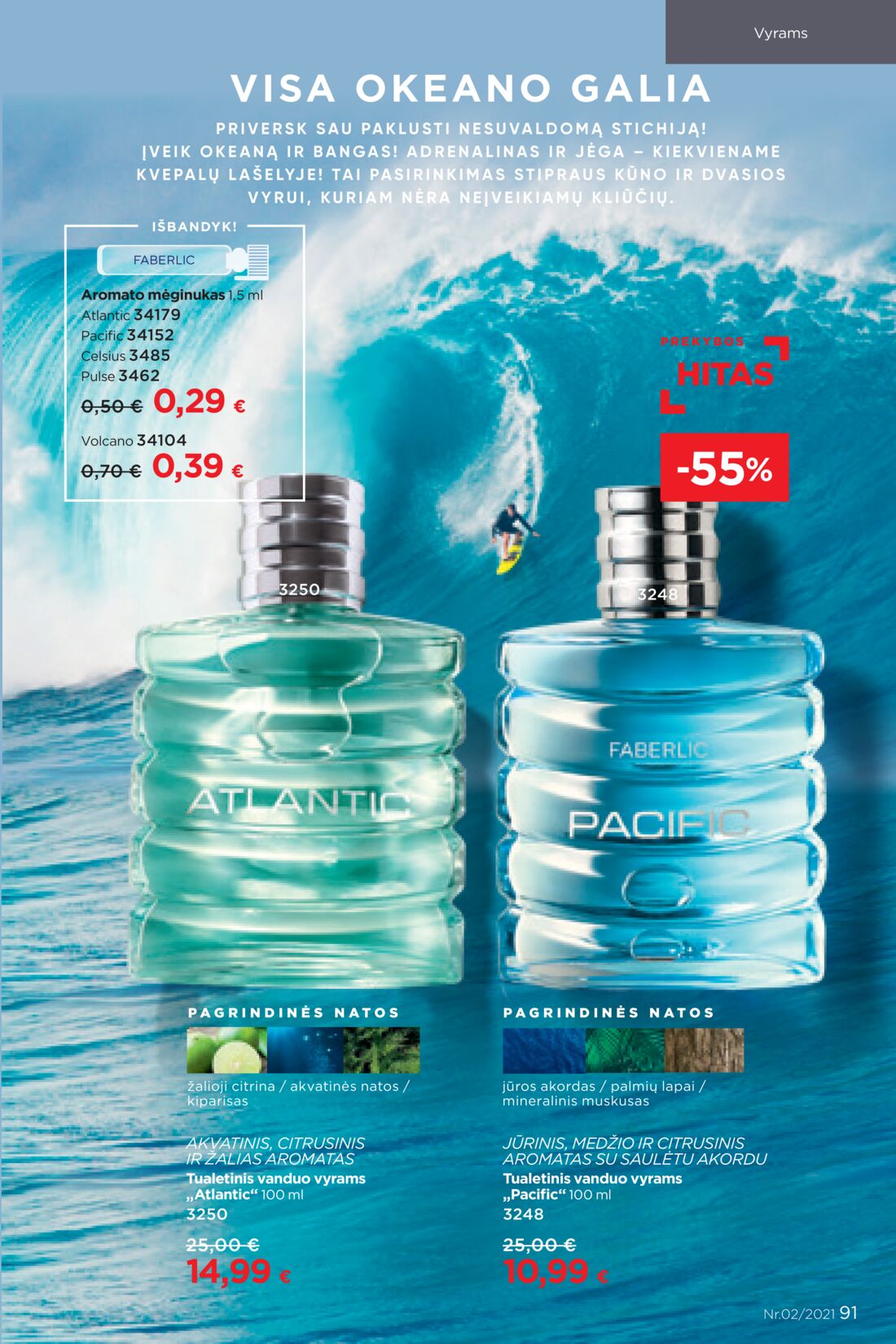 Faberlic leidinys akcijos nuo 
  2021-02-01 iki 
  2021-02-21 | Leidinukas.lt puslapis 91