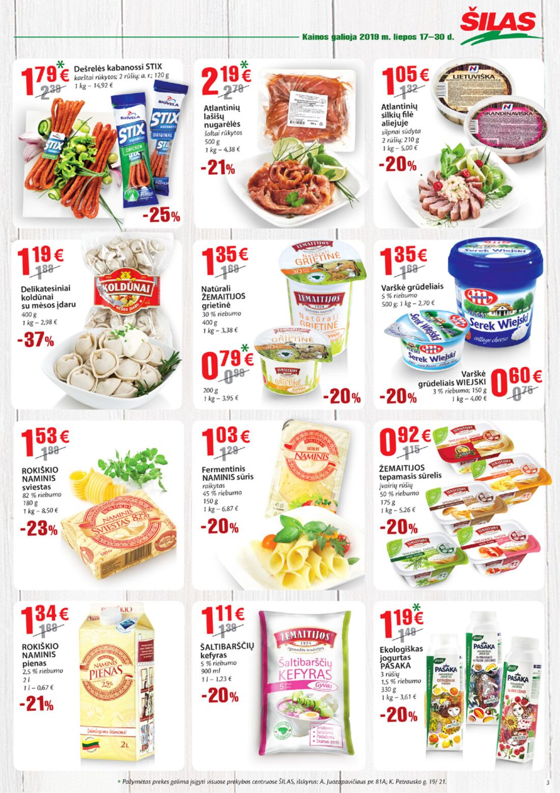 Šilas leidinys akcijos nuo 
  2019-07-17 iki 
  2019-07-30 | Leidinukas.lt puslapis 3