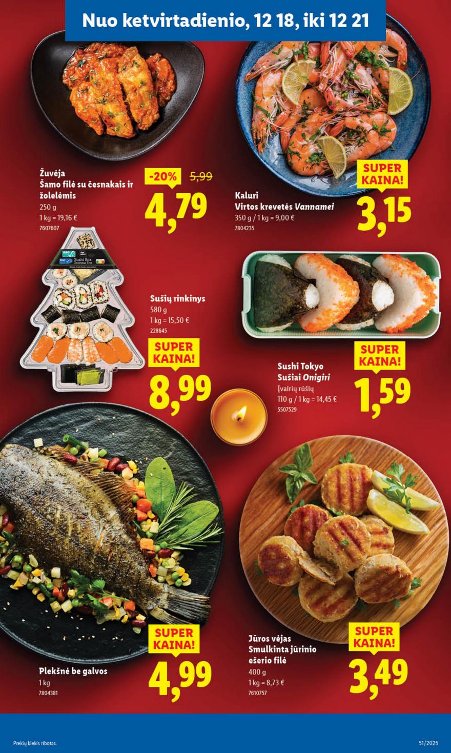 Lidl leidinys akcijos nuo 
  2025-12-15 iki 
  2025-12-21 | Leidinukas.lt puslapis 53