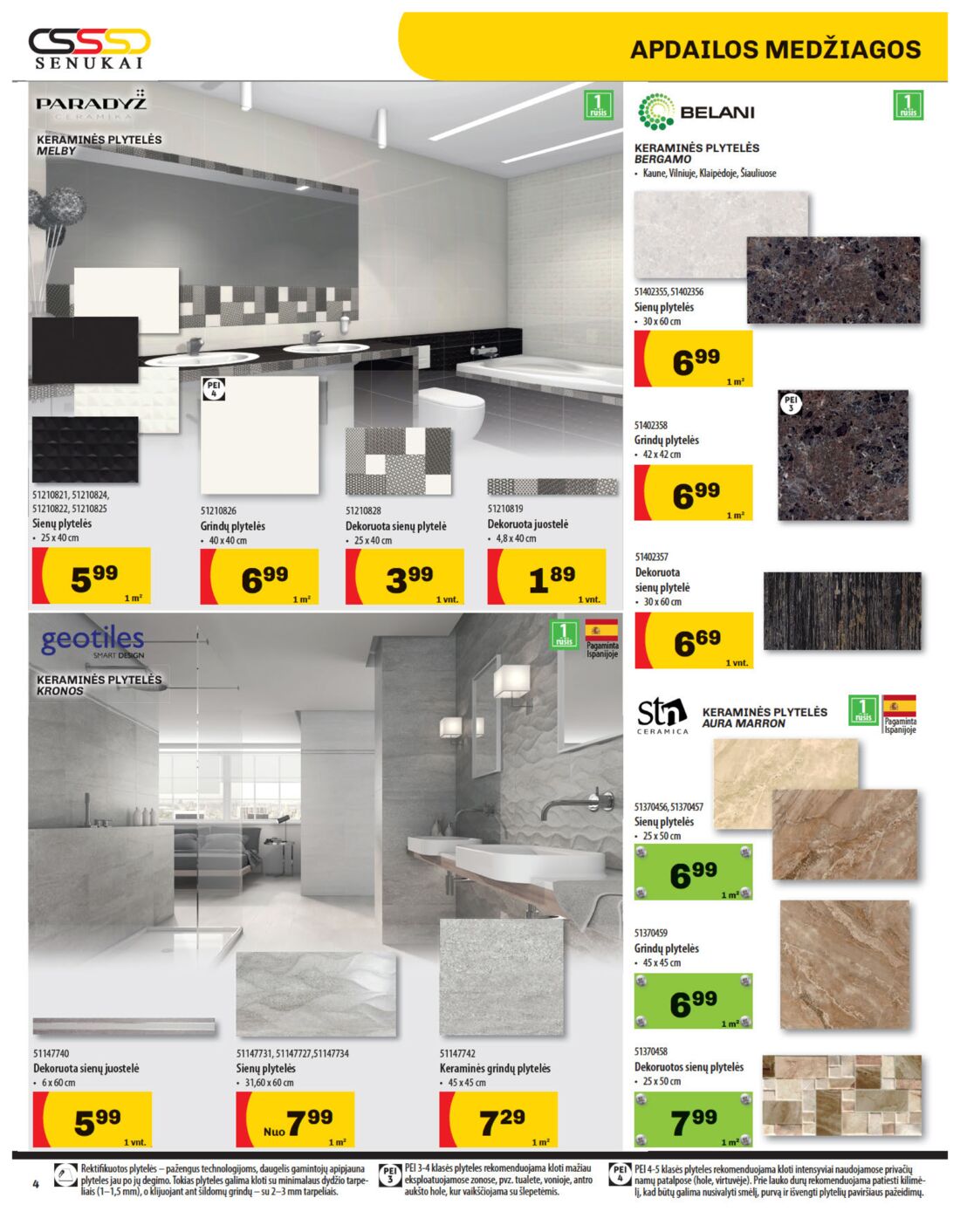 Senukai reklaminis leidinys akcijos nuo 
  2019-07-11 iki 
  2019-08-05 | Leidinukas.lt puslapis 4